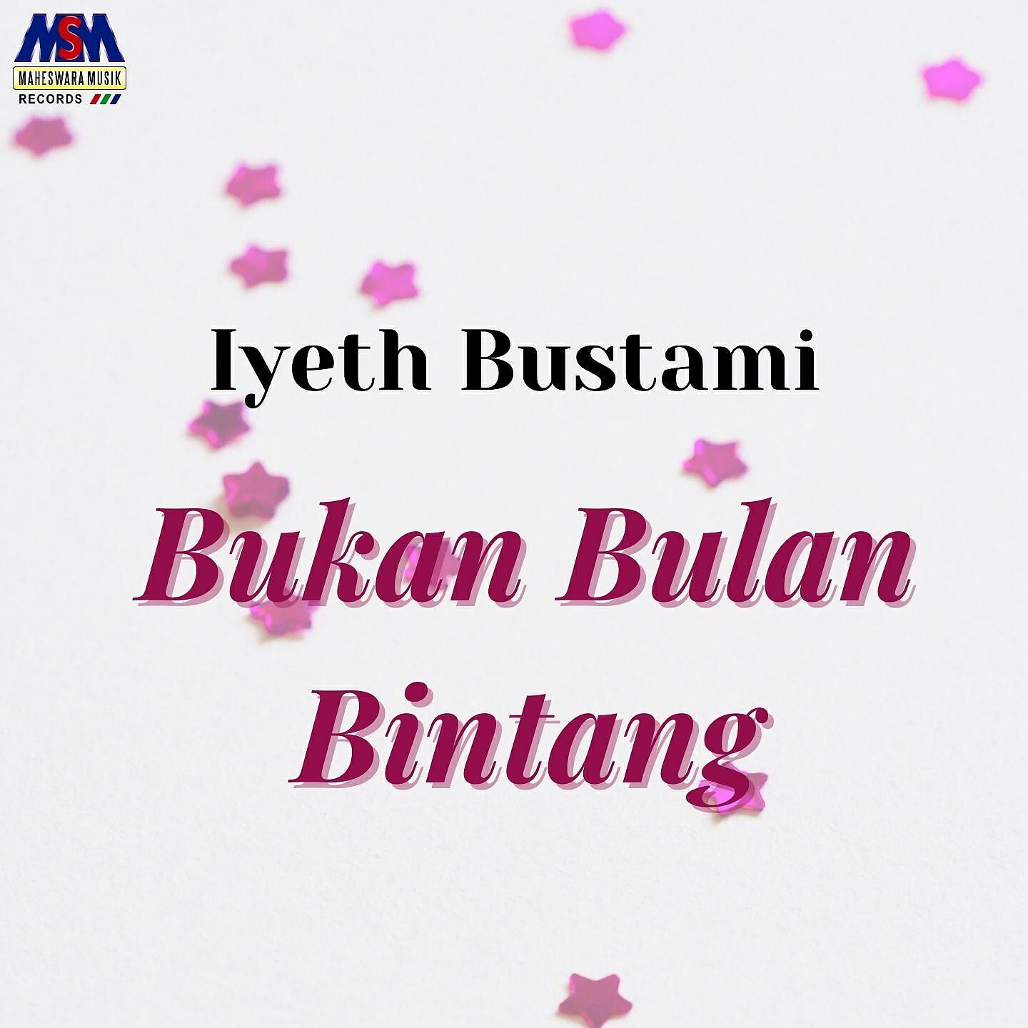 Релиз Bukan Bulan Bintang