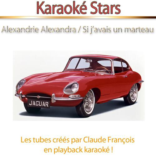 Релиз Karaoké Stars : Les tubes créés par Claude François