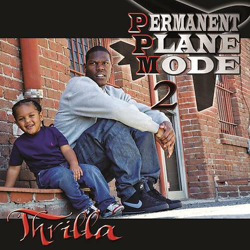 Thrilla все песни в mp3