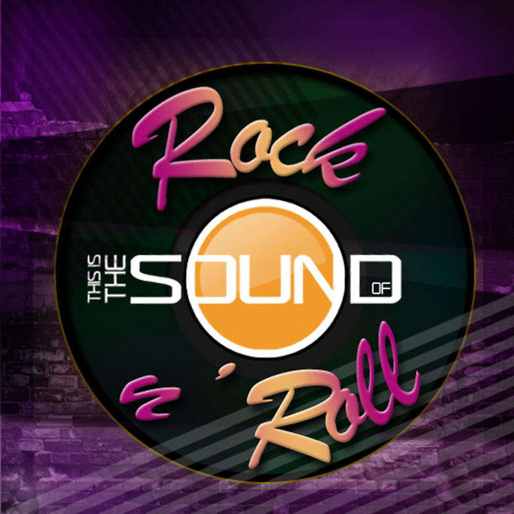 Релиз This Is The Sound Of...Rock'n'Roll