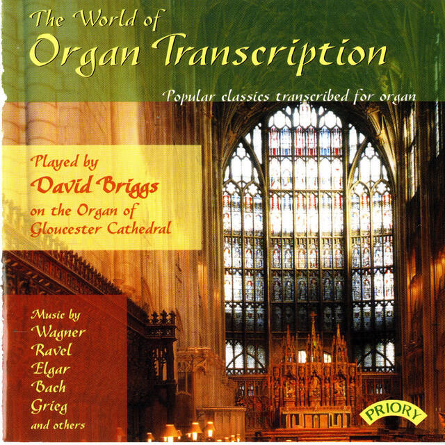 Релиз The World of Organ Transcription