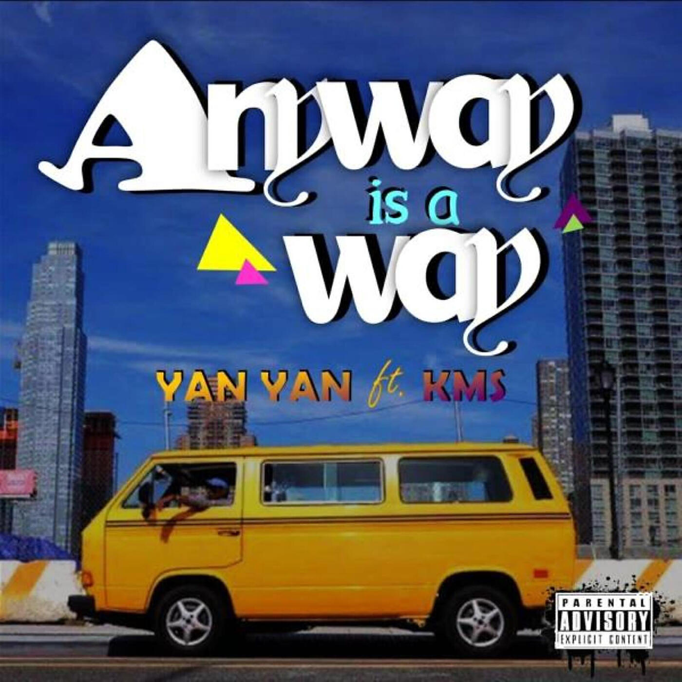 Релиз Anyway Is a Way