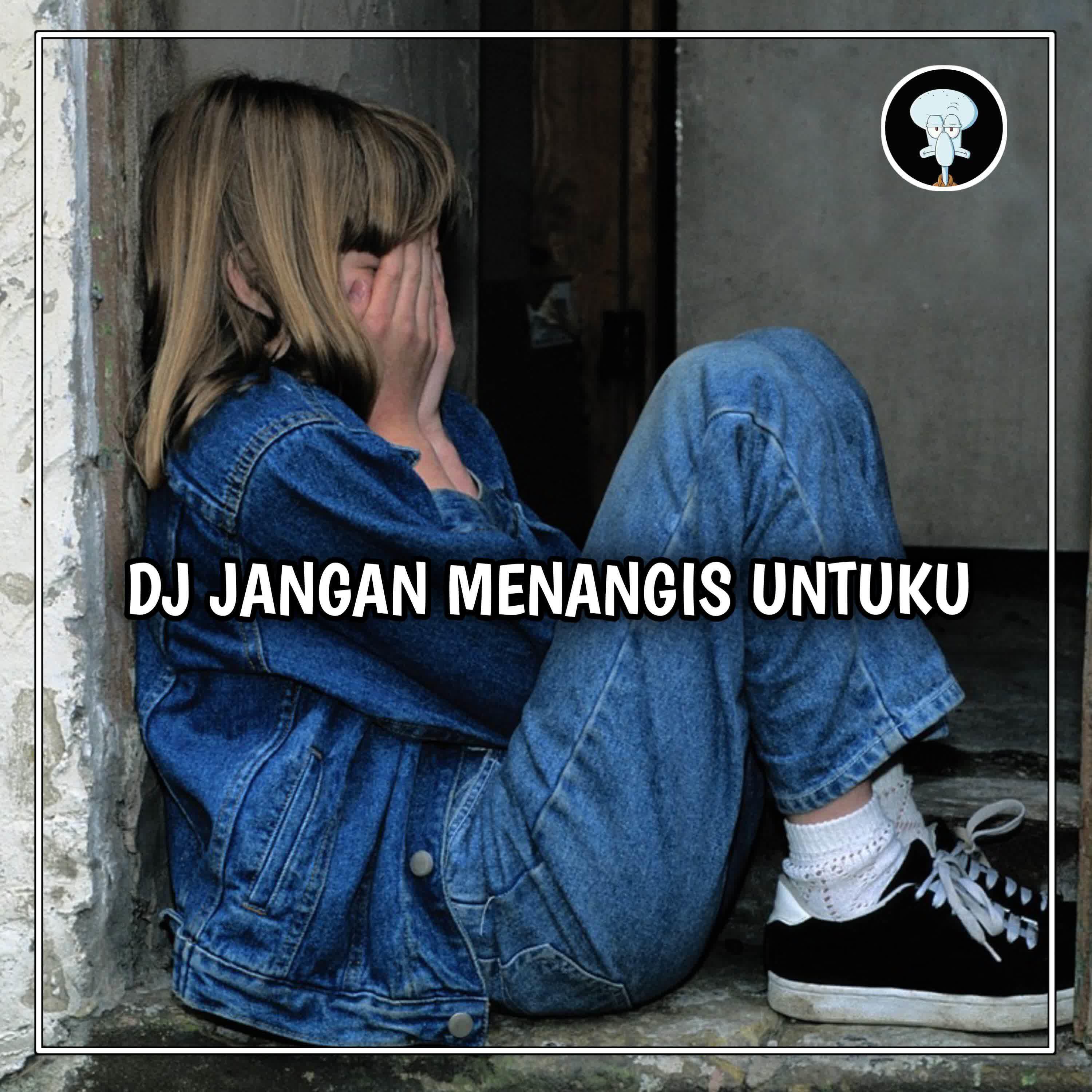 Релиз DJ JANGAN MENANGIS UNTUKU