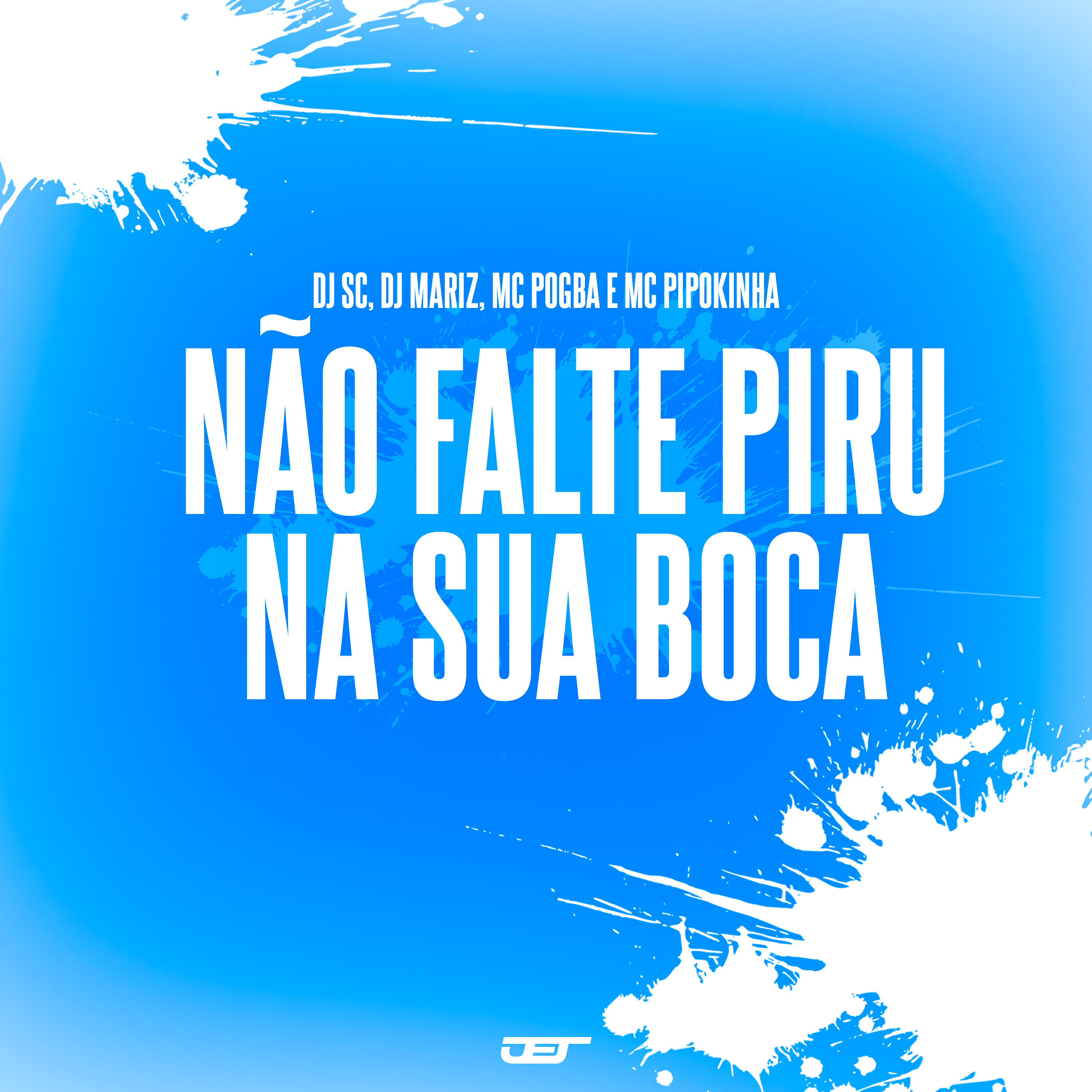 Релиз Não Falte Piru na Sua Boca
