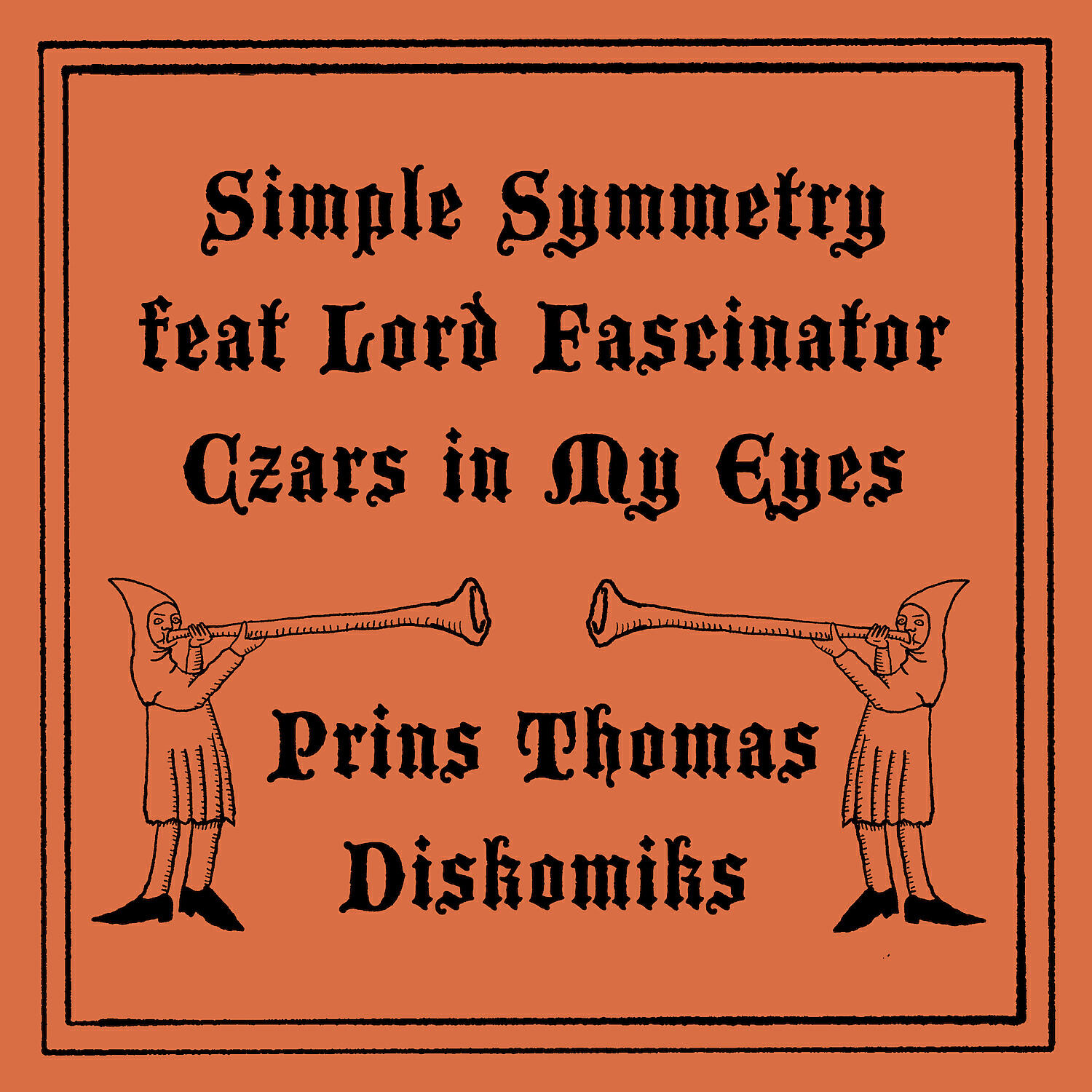 Релиз Czars In My Eye (Prins Thomas Diskomiks)