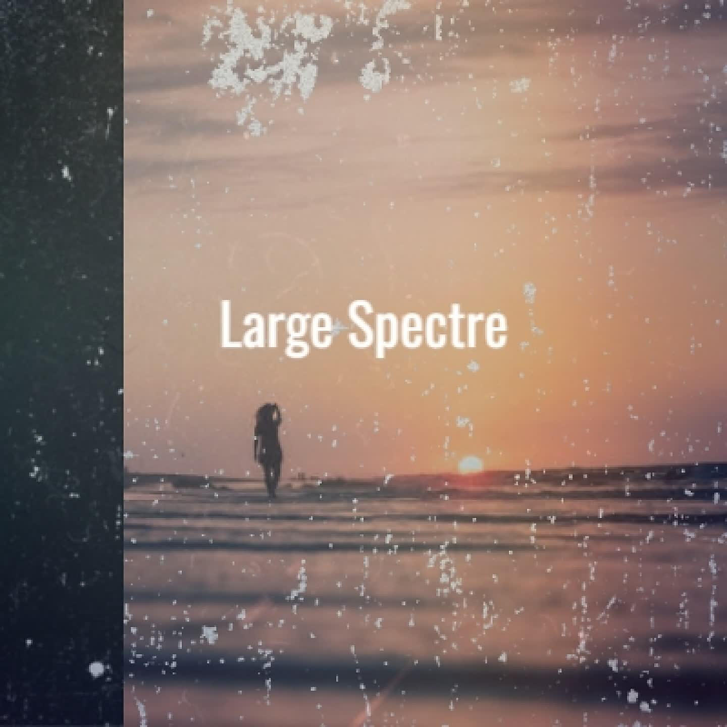 Релиз Large Spectre
