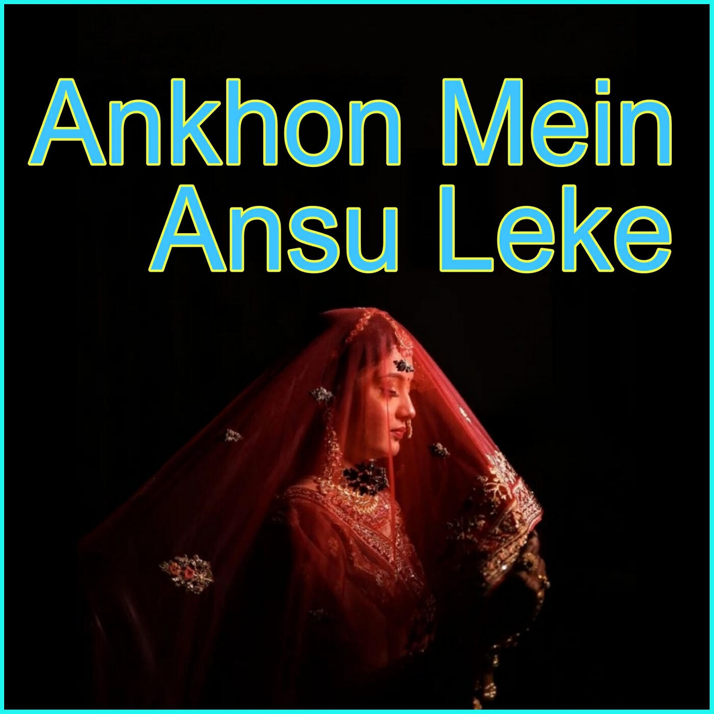 Релиз Ankhon Mein Ansu Leke