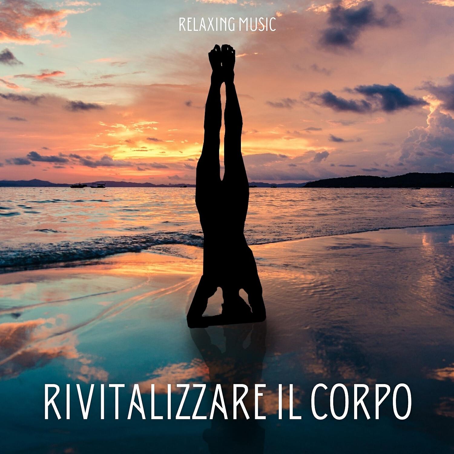 Релиз Rivitalizzare il corpo