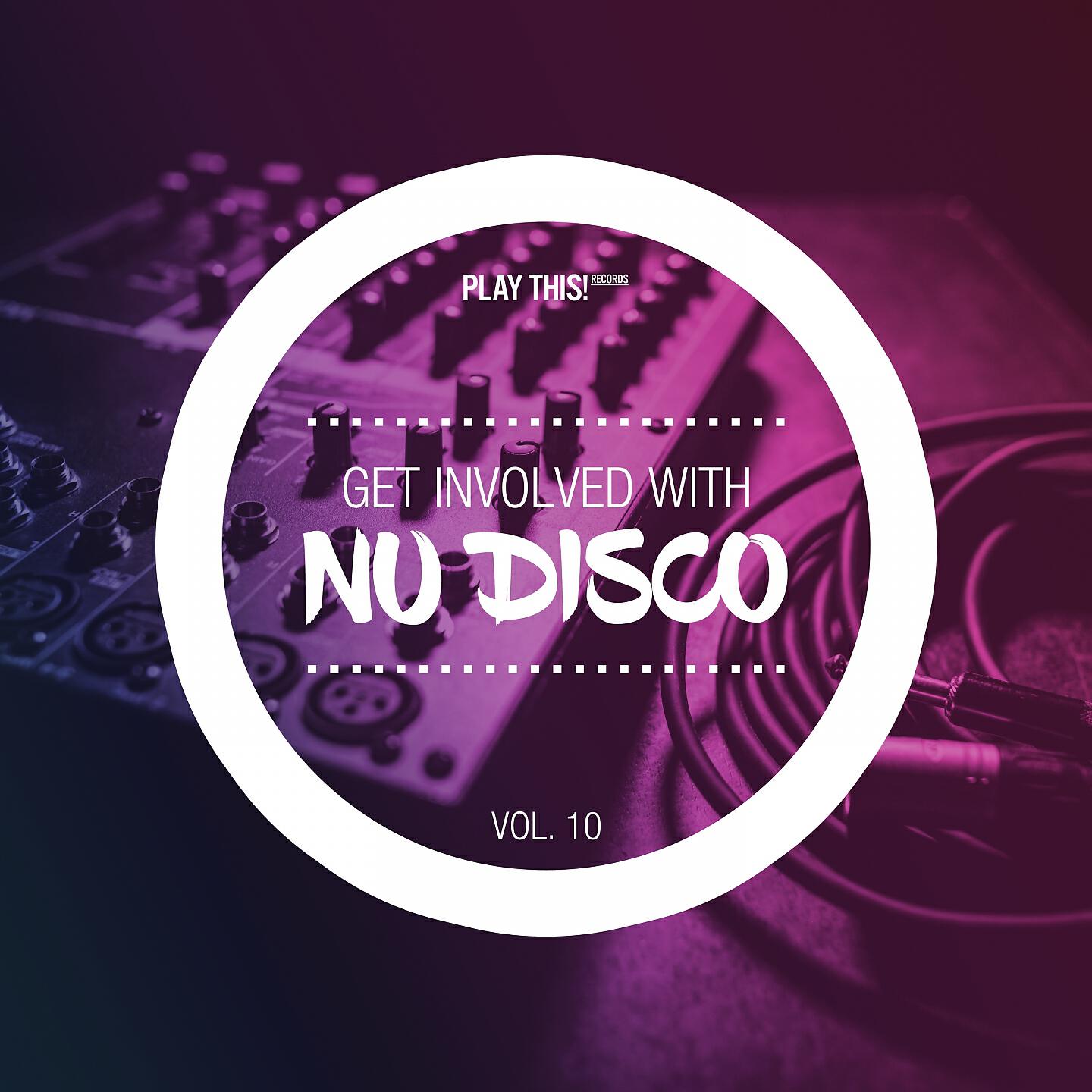 Релиз Get Involved With Nudisco, Vol. 10