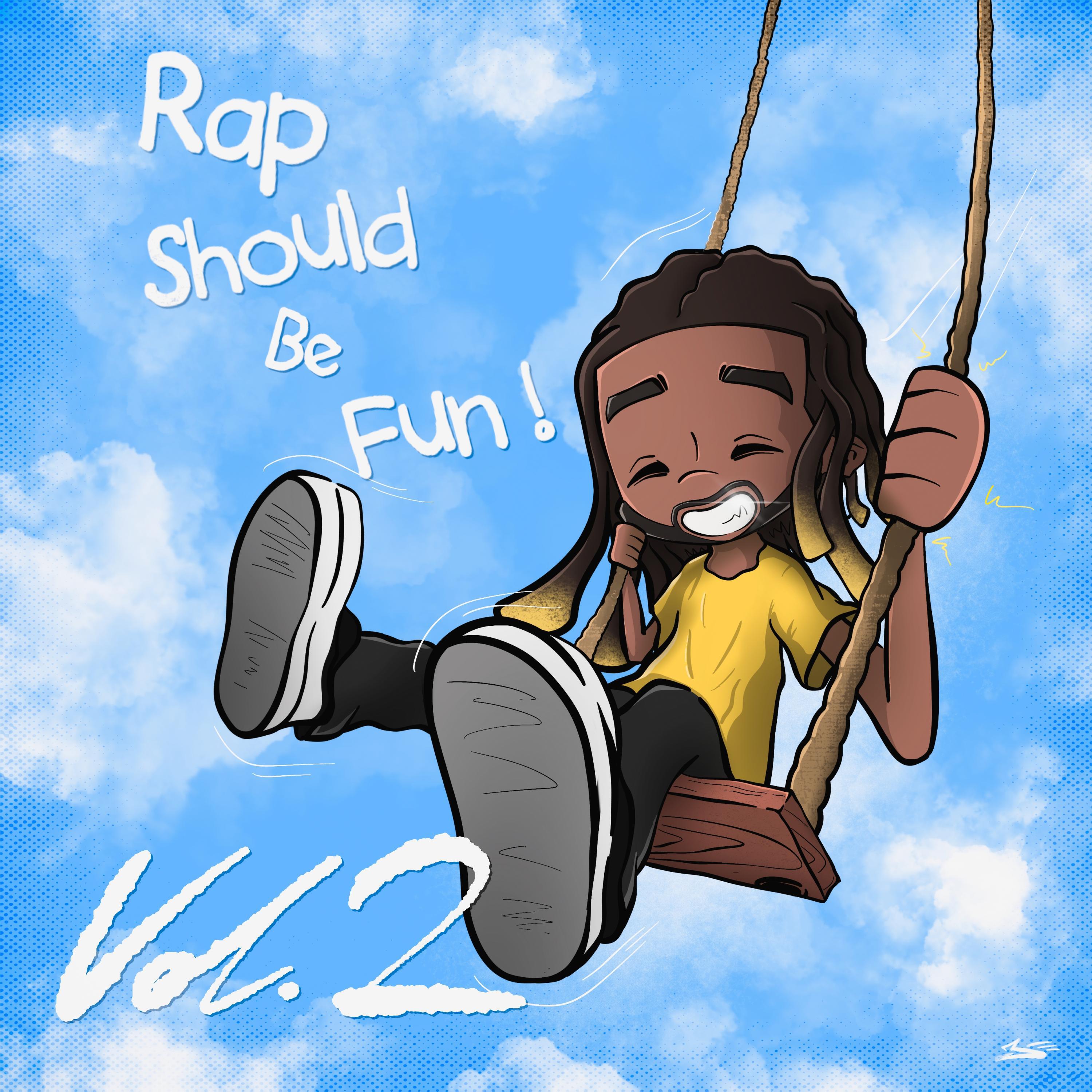 Релиз Rap Should Be Fun, Vol. 2