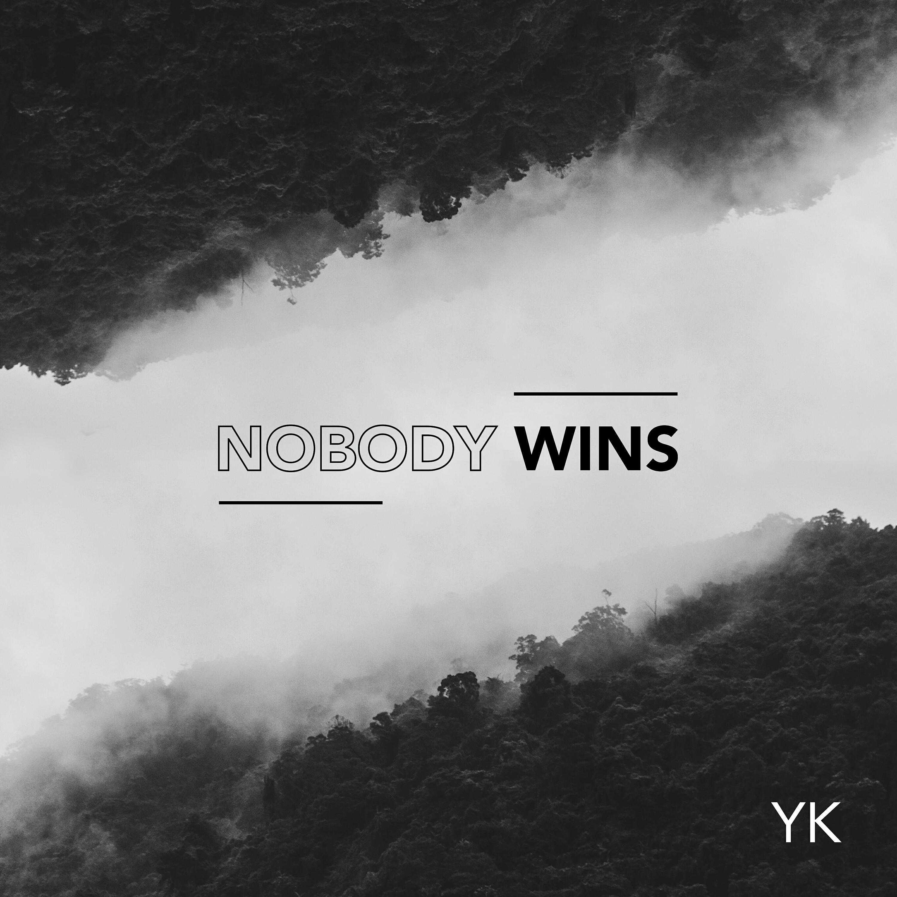 Релиз Nobody Wins