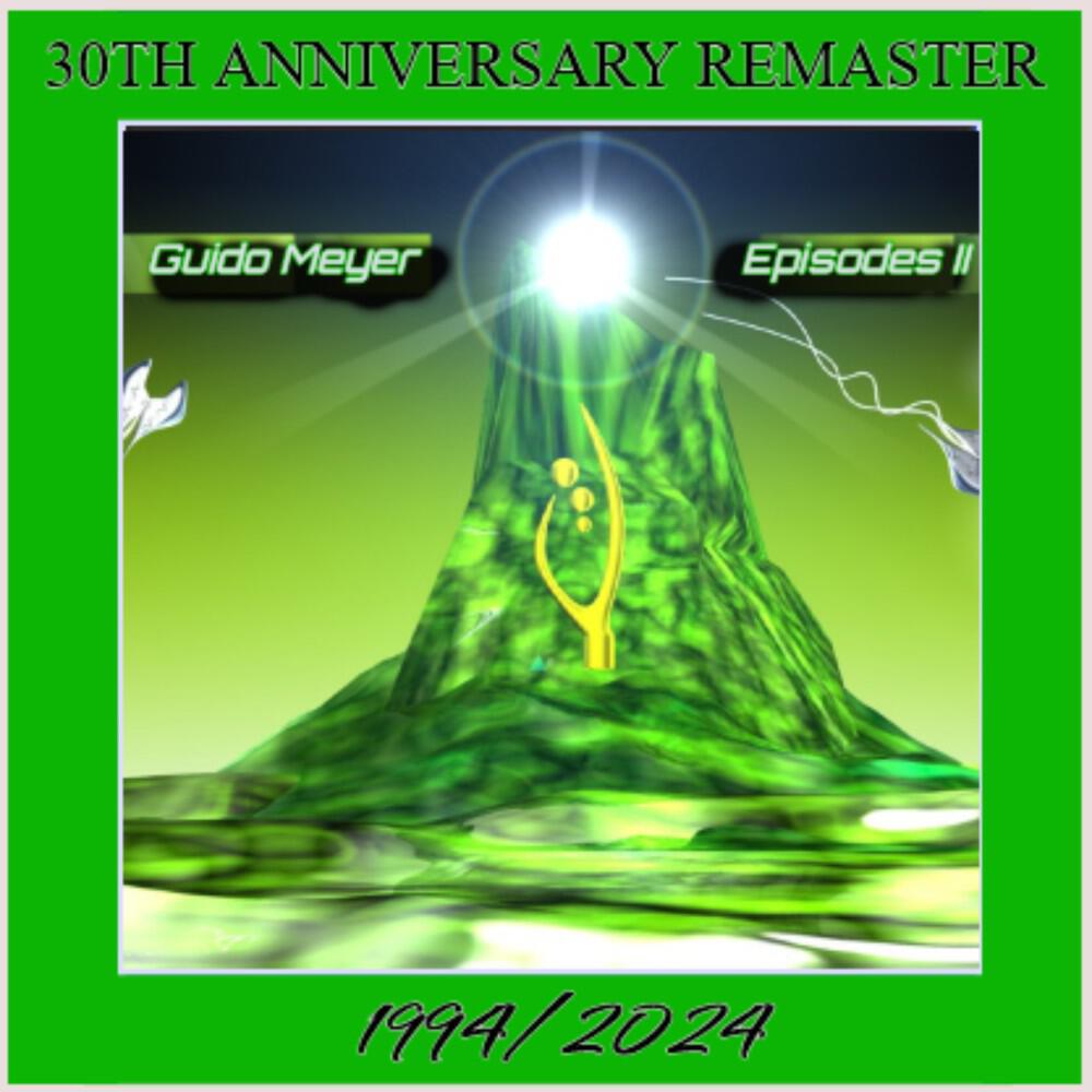 Релиз Episodes 2 -30th Anniversary Remaster-