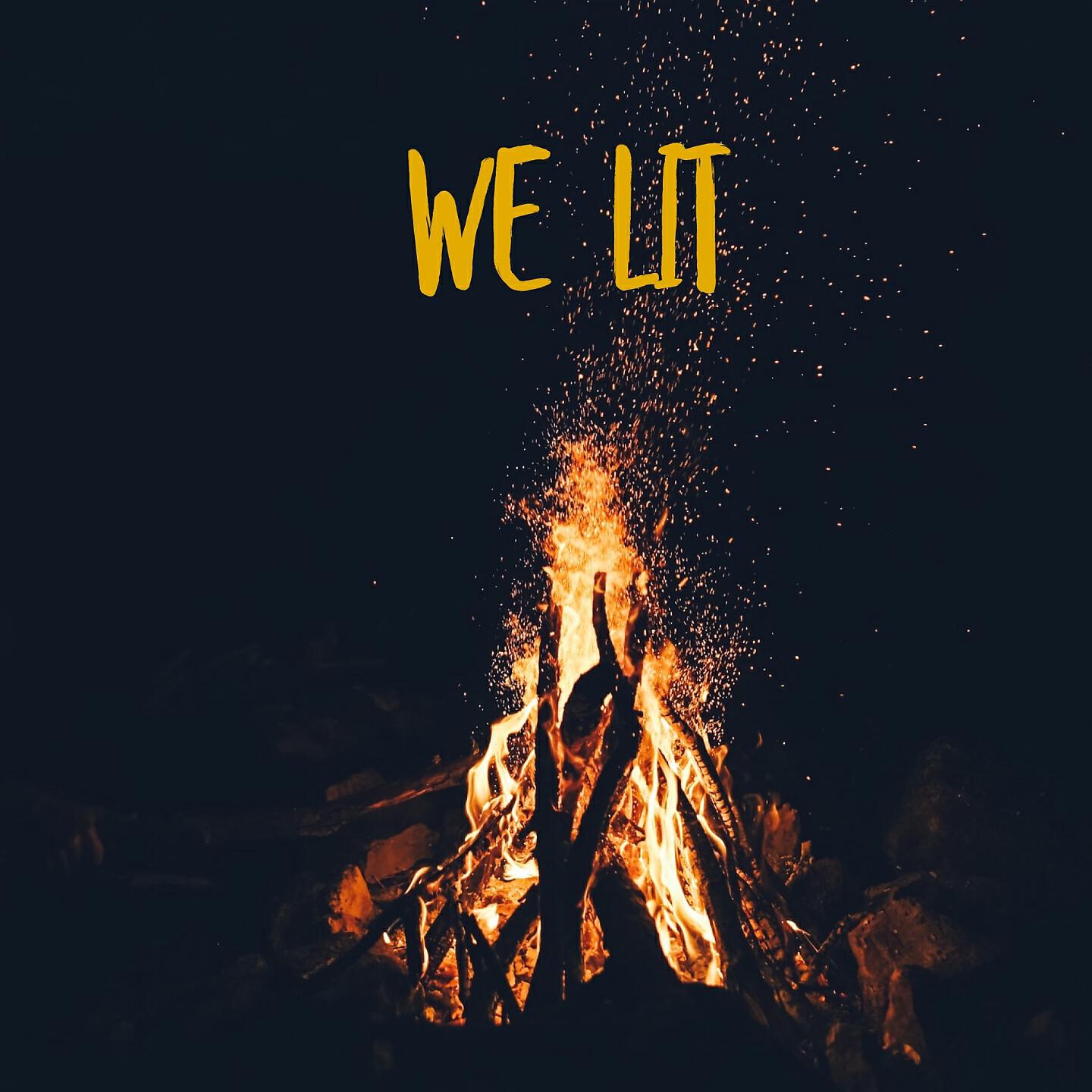 Релиз We Lit