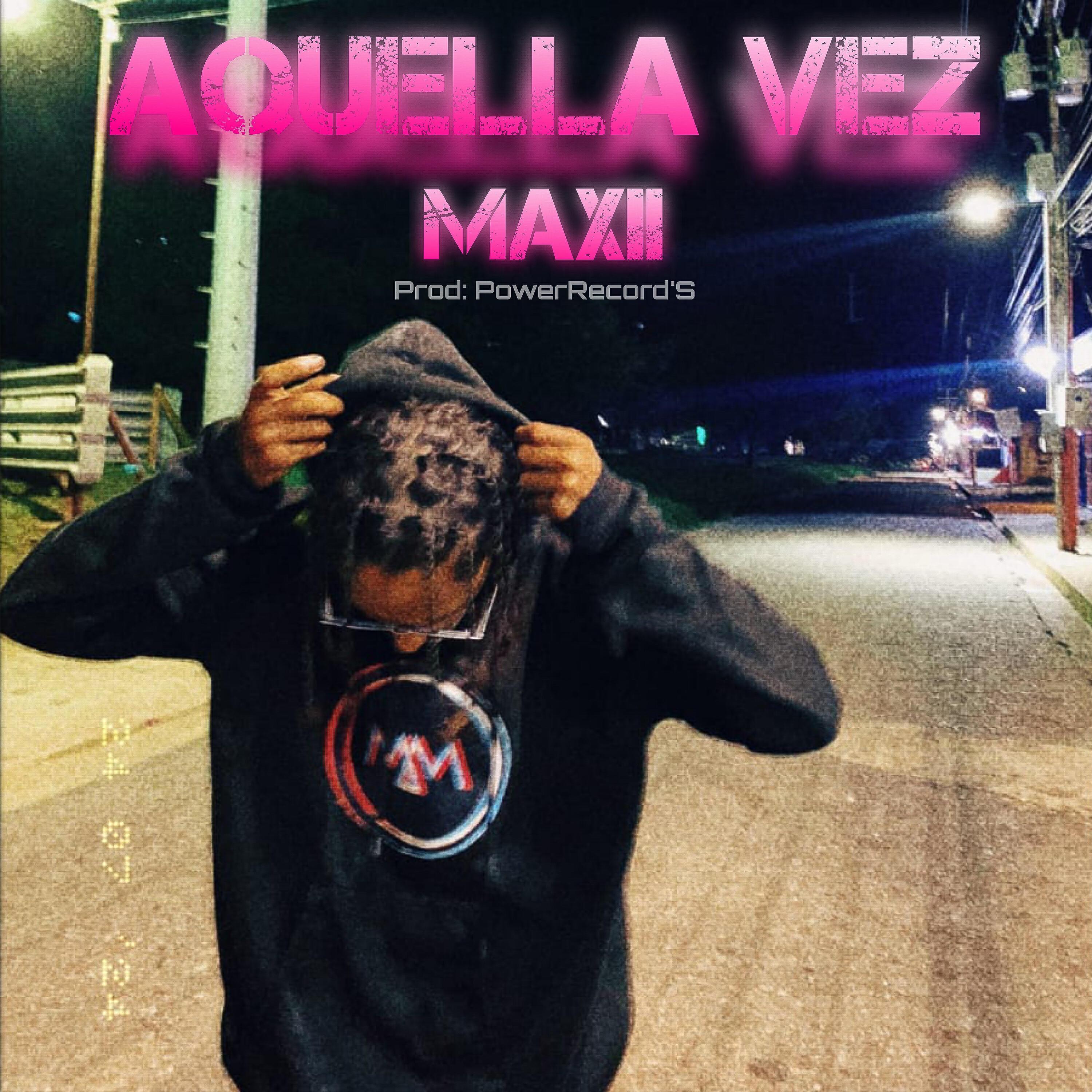 Maxii