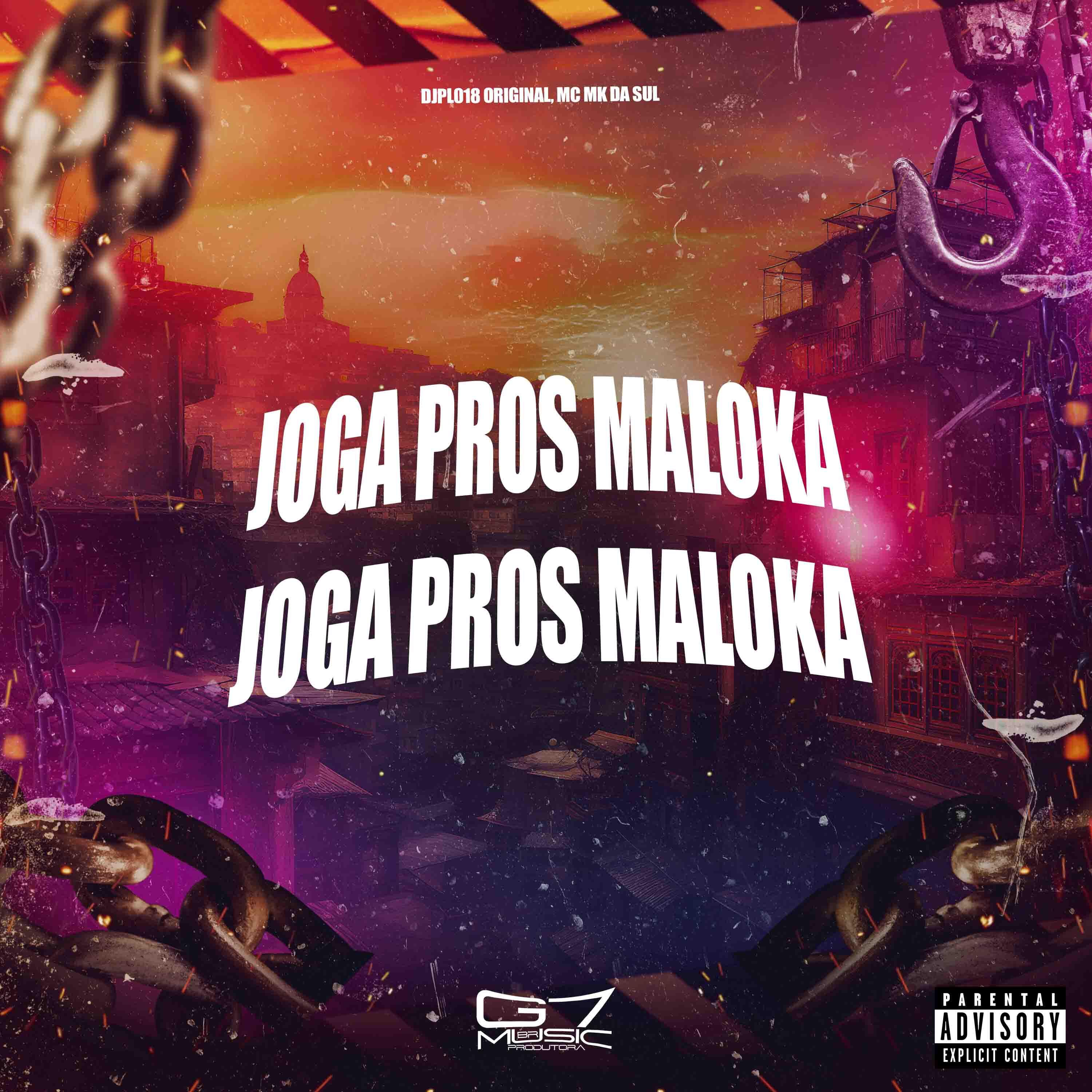 Скачать песню DJPL018 ORIGINAL, MC MK da Sul - Joga Pros Maloka бесплатно в MP3 для Android и iOS