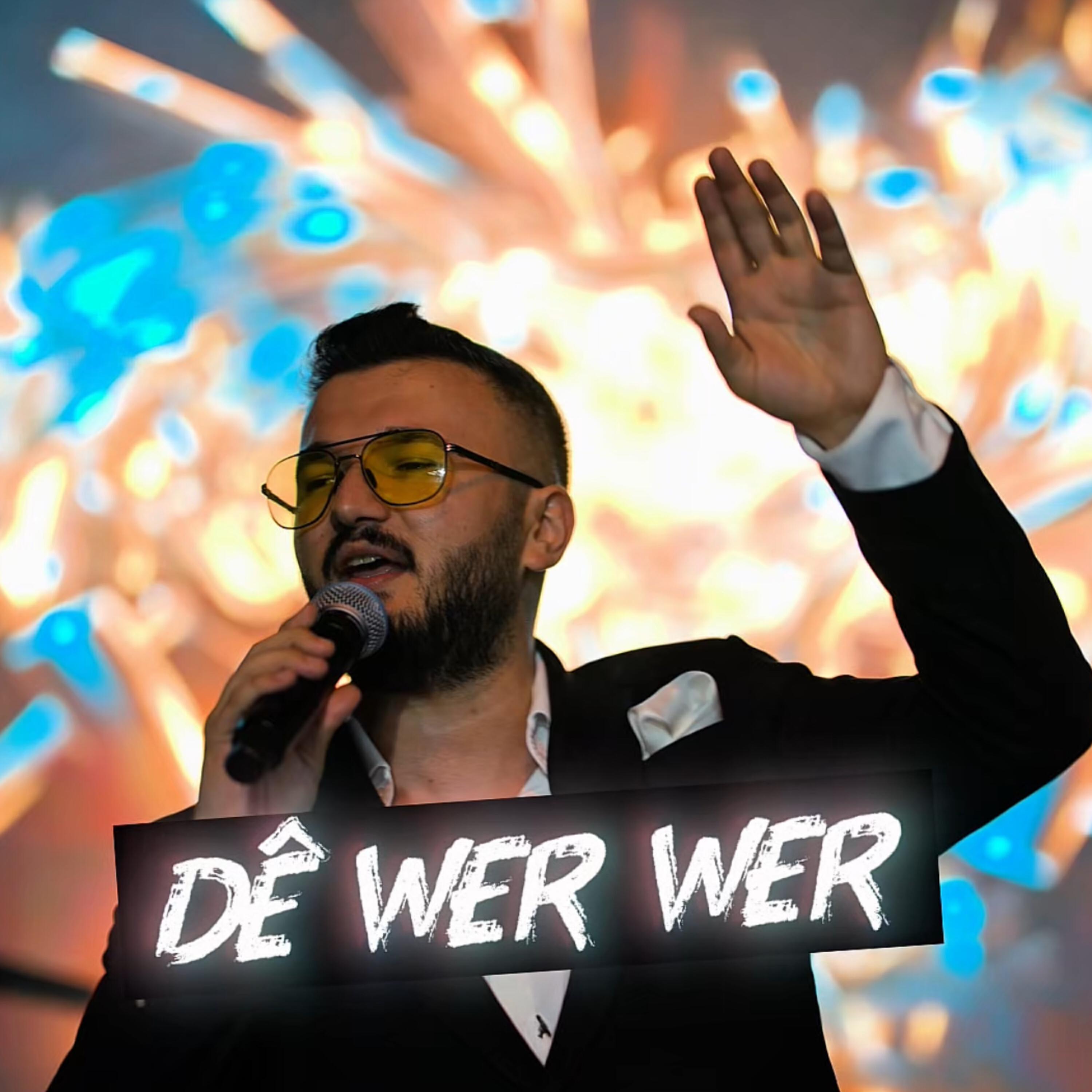 Релиз Dê Wer Wer