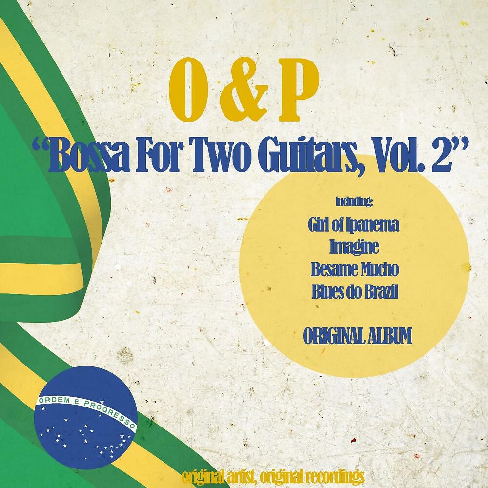 Релиз Bossa for Two Guitars, Vol. 2