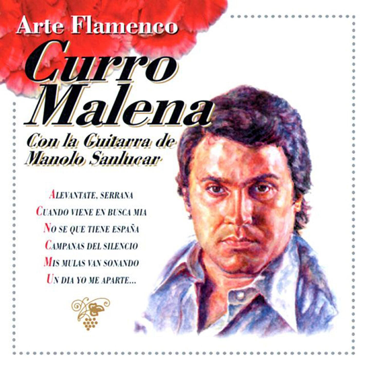 Релиз Arte Flamenco : Curro Malena