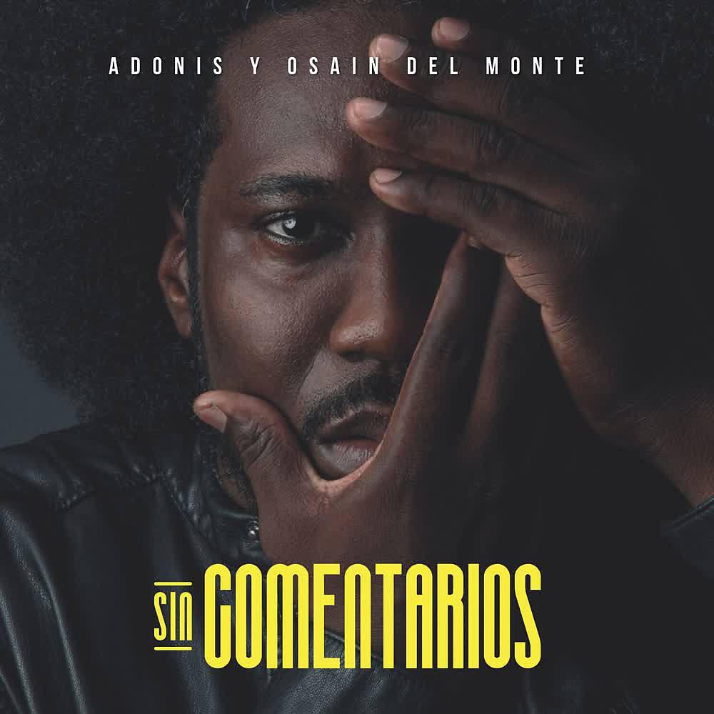 Релиз Sin Comentarios