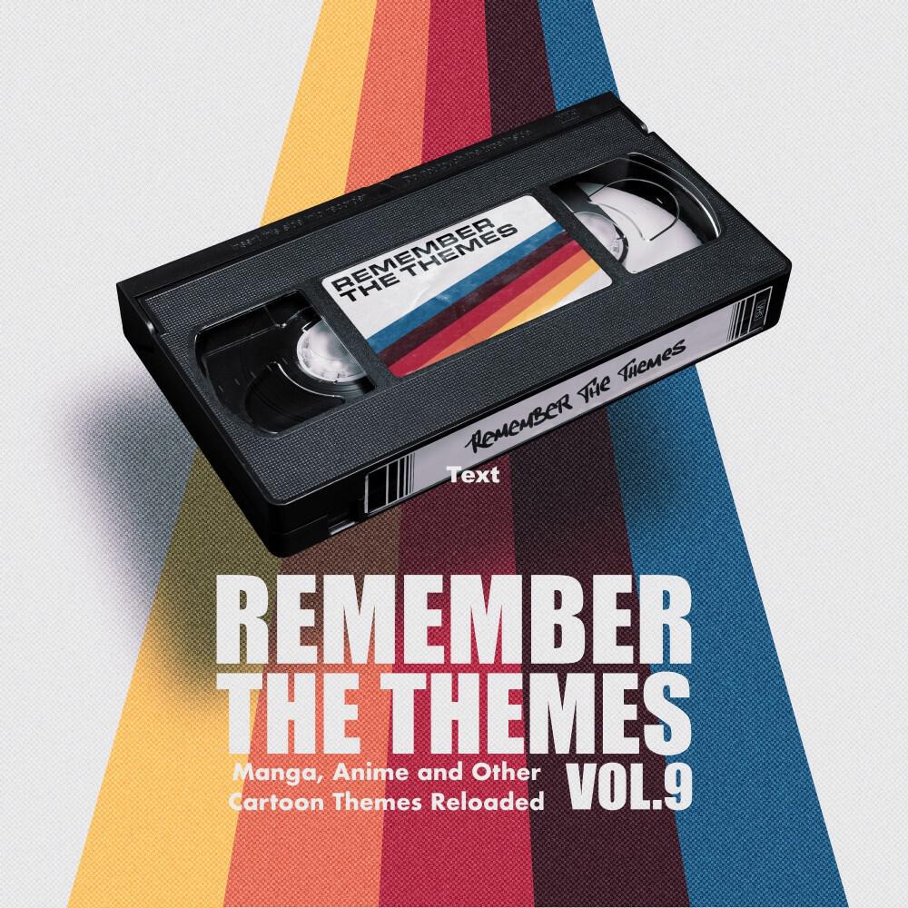 Релиз Remember the Themes - Manga, Anime and Other Cartoon Themes Reloaded 9