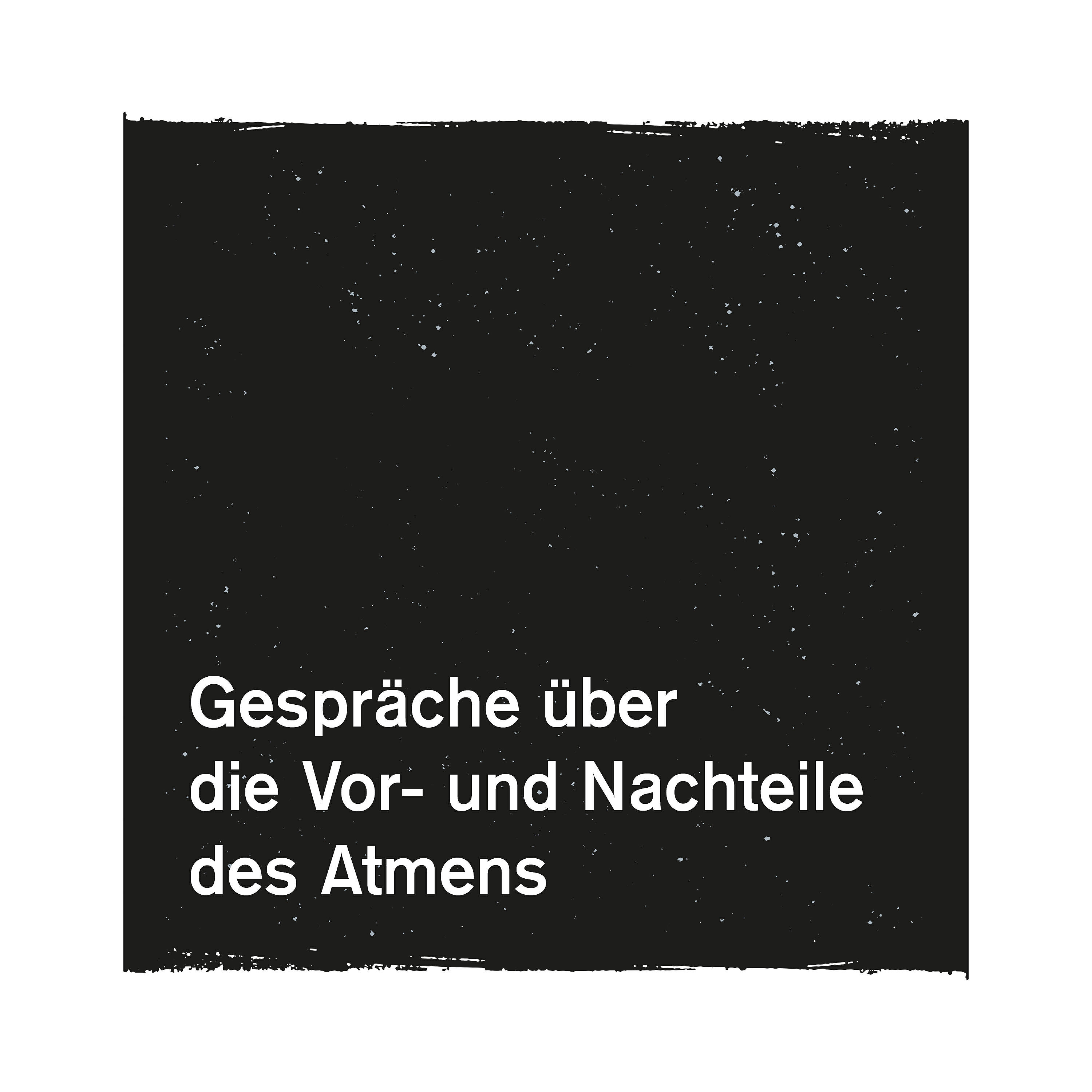 Релиз Gespräche über die Vor- und Nachteile des Atmens