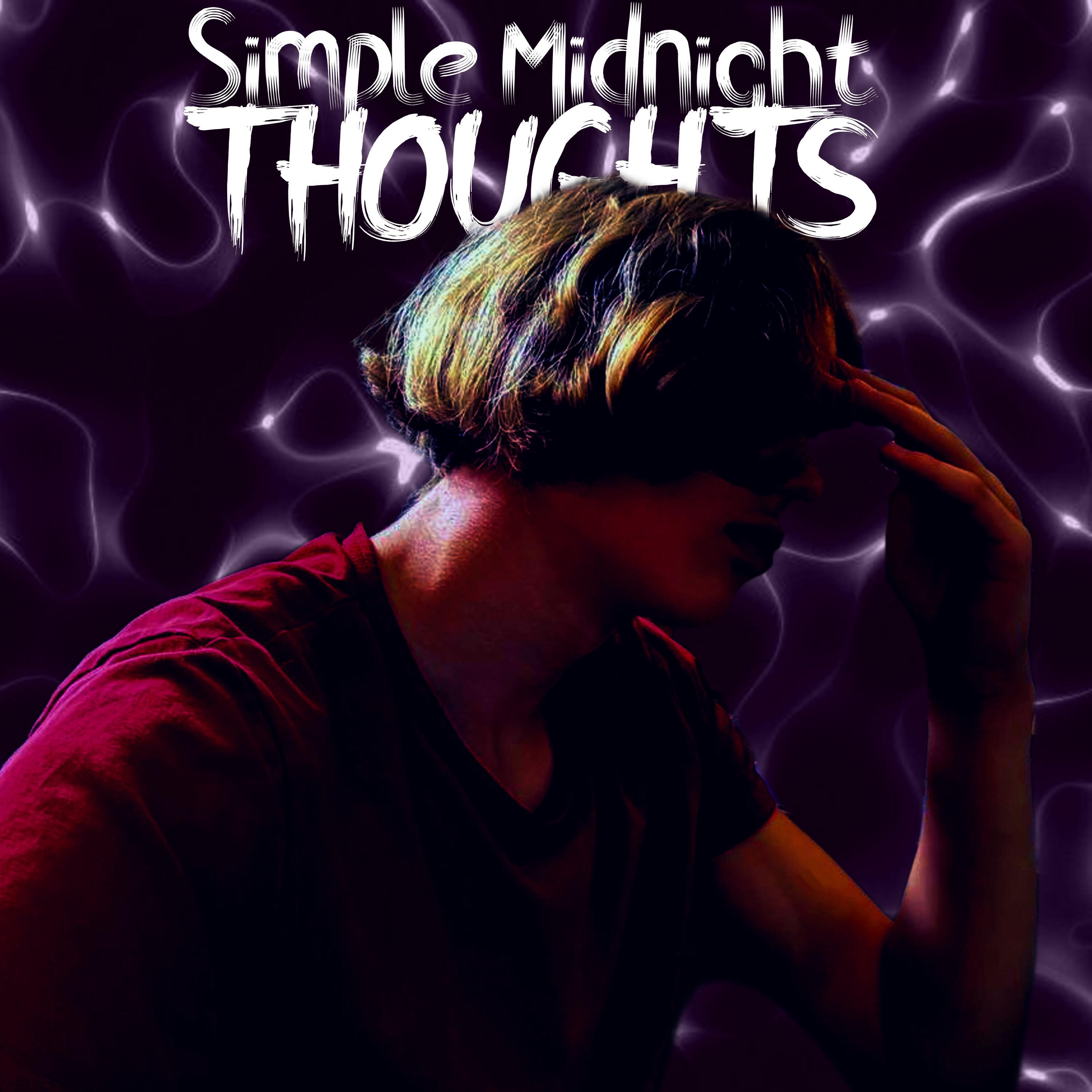 Релиз Simple Midnight Thoughts