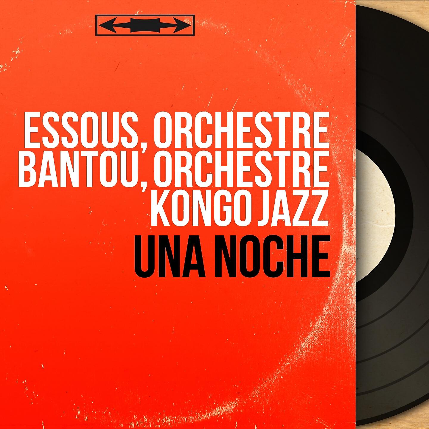 Essous, Orchestre Bantou, Orchestre Kongo Jazz