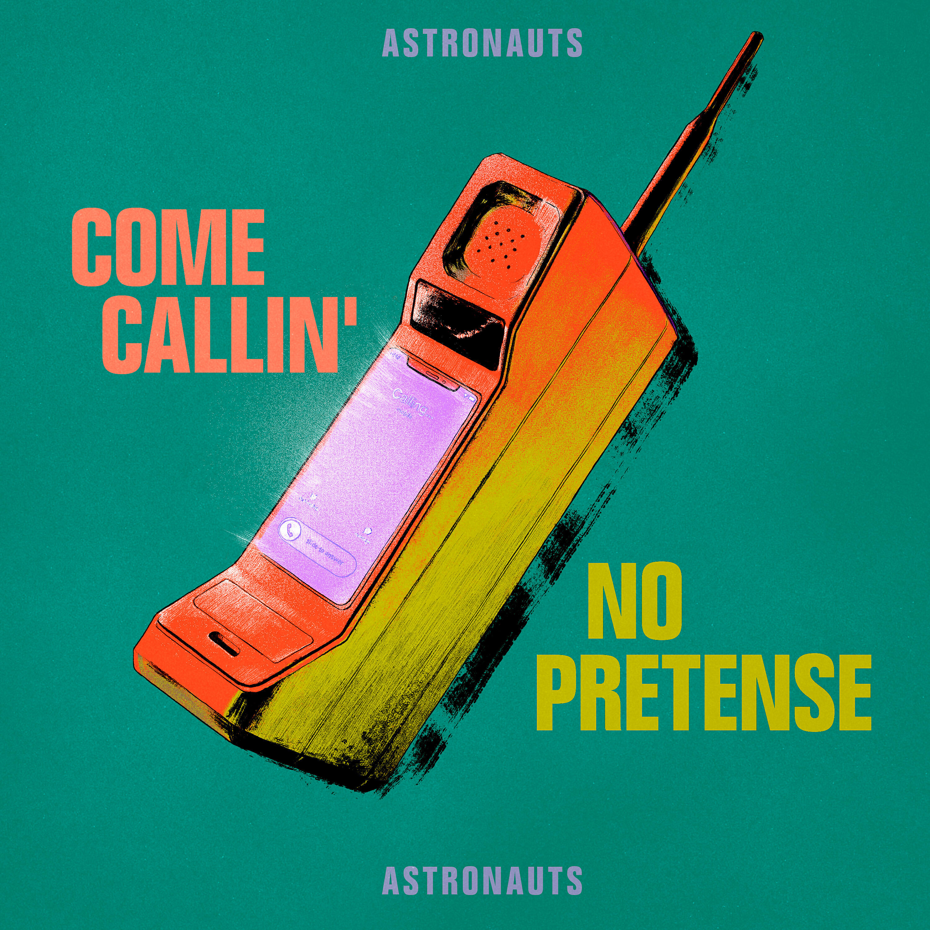 Релиз Come Callin' / No Pretense