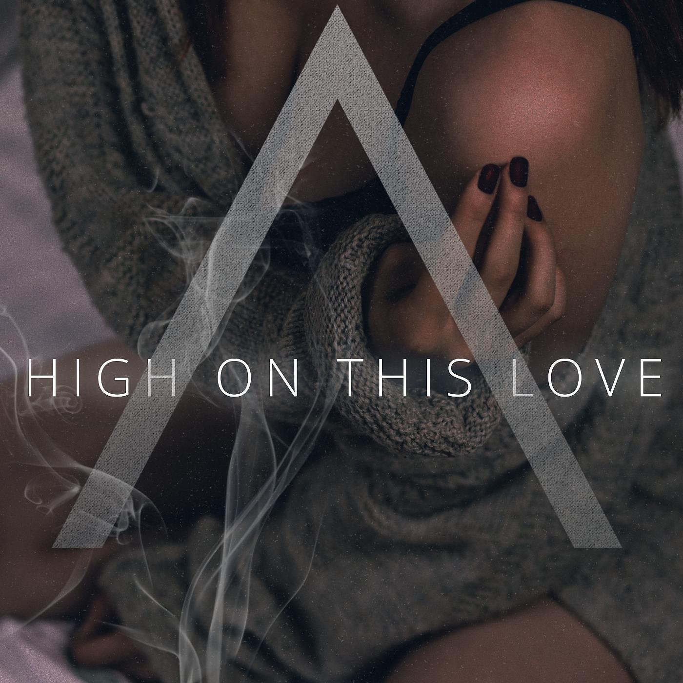 Релиз High on This Love
