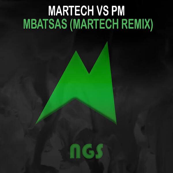 Релиз Mbatsas (Martech Remix)