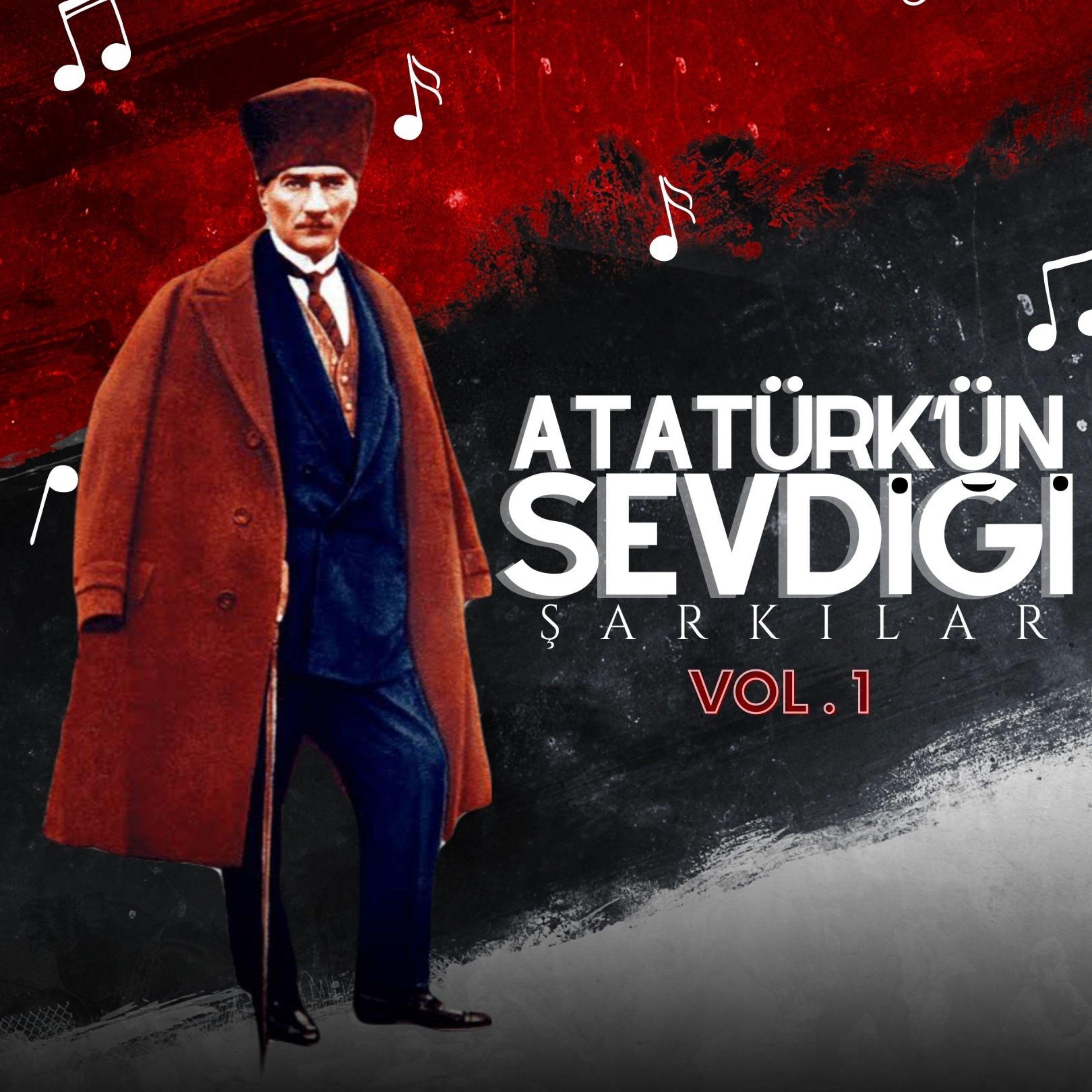 Релиз Atatürk'ün Sevdiği Şarkılar, Vol. 1