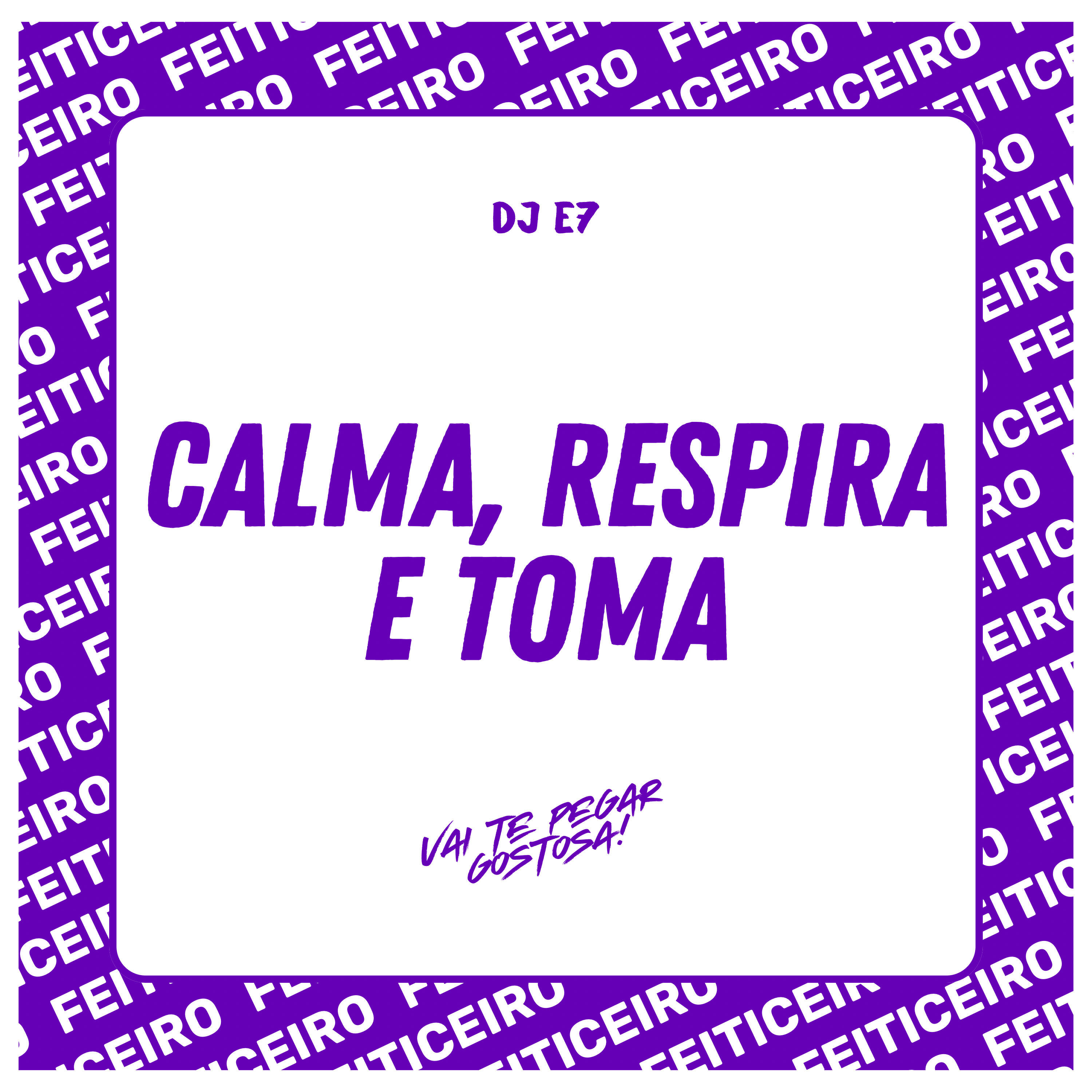 Релиз Calma, Respira e Toma