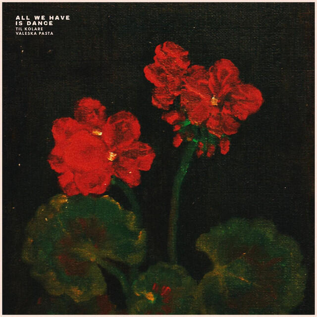 Релиз All We Have Is Dance