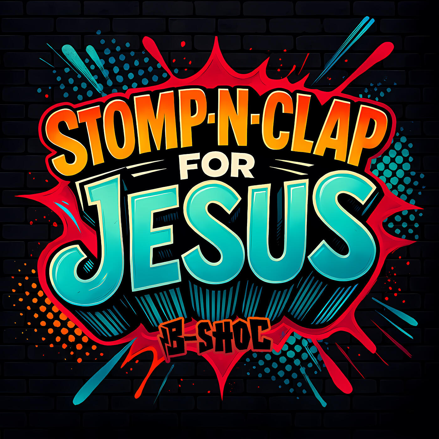 Постер альбома Stomp-n-Clap for Jesus