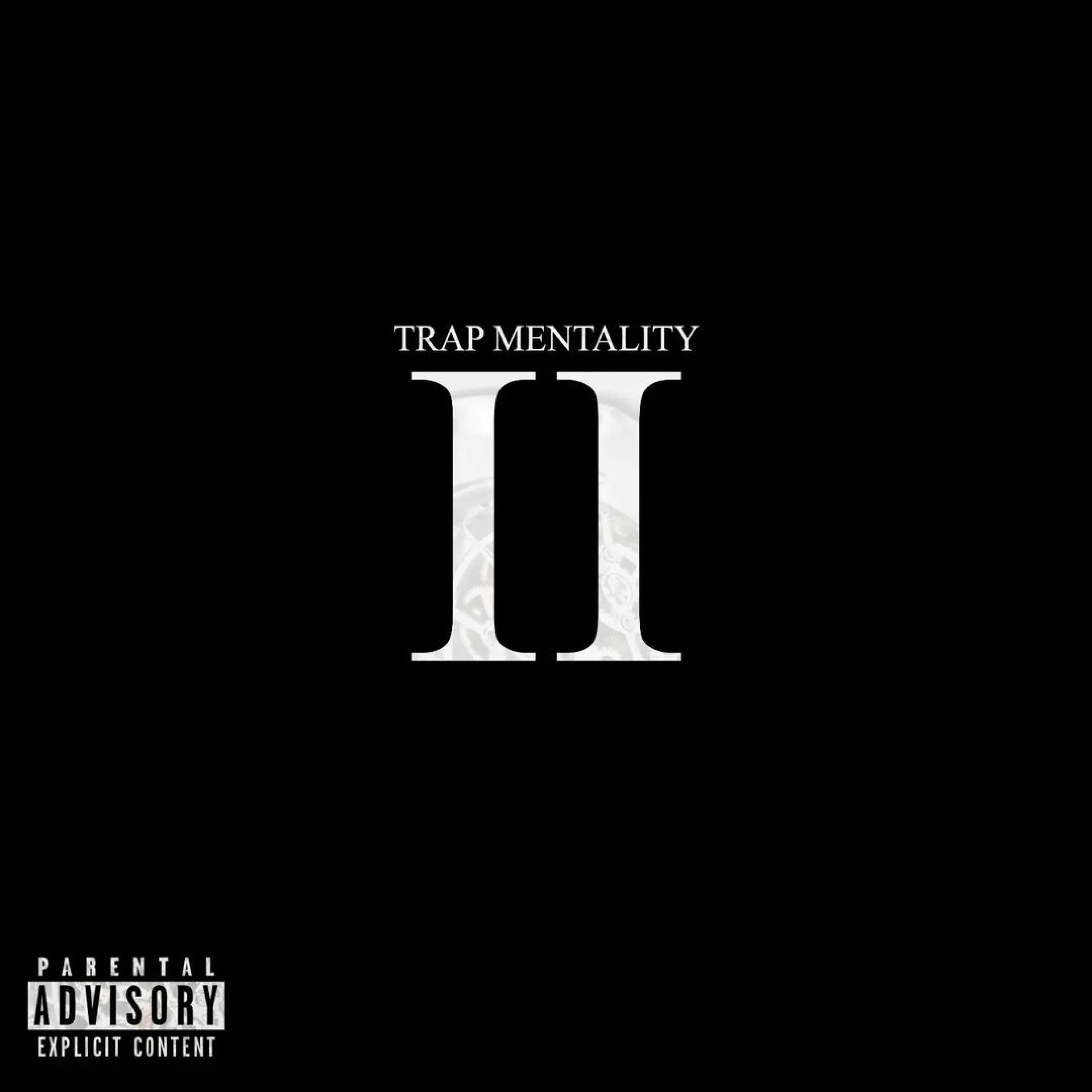 Релиз Trap Mentality Ii / Pushin P