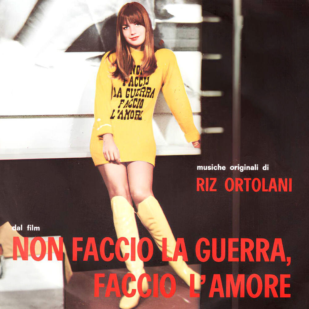 Релиз Non faccio la guerra, faccio l'amore (Original Soundtrack)