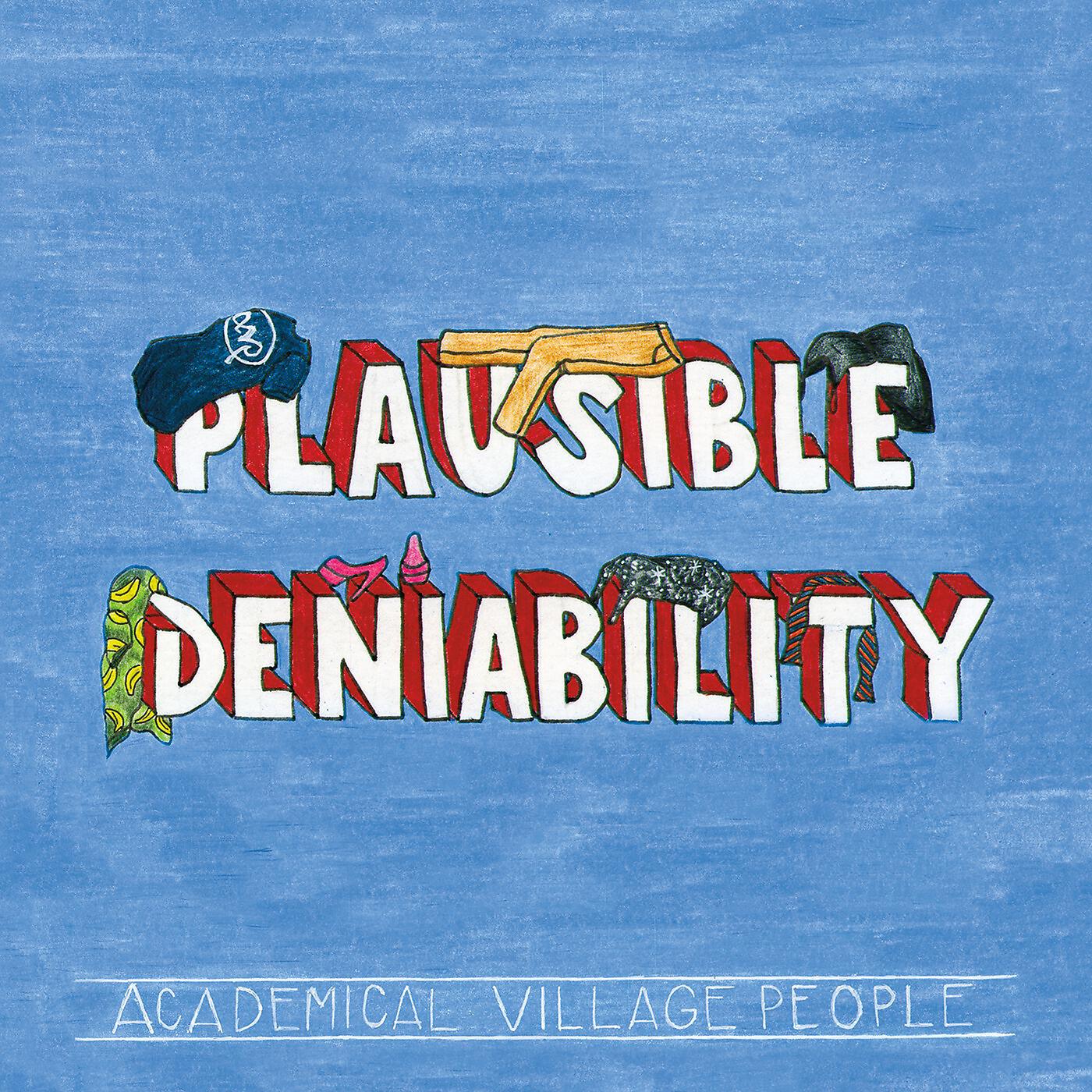 Релиз Plausible Deniability