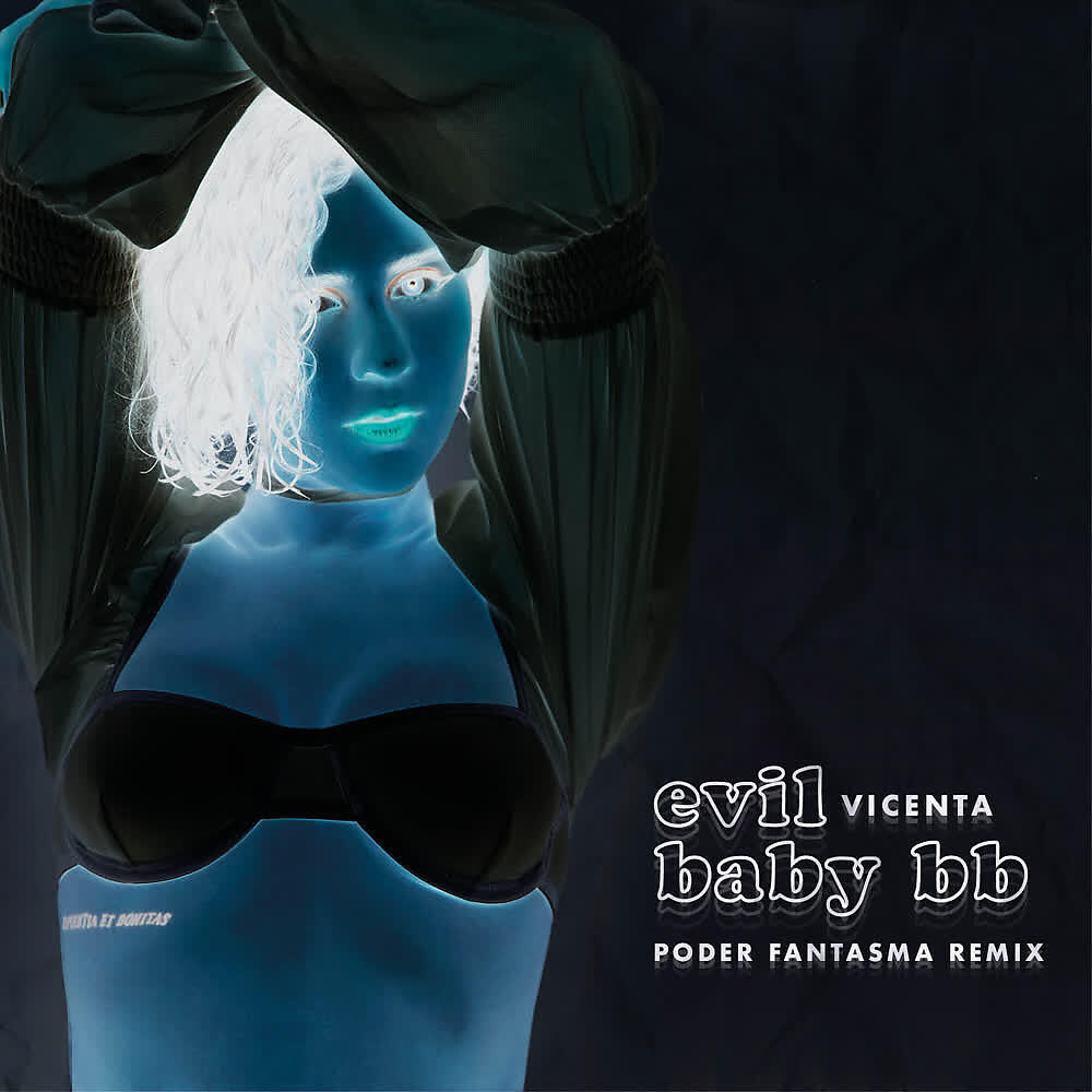 Релиз evil baby bb (Poder Fantasma Remix)