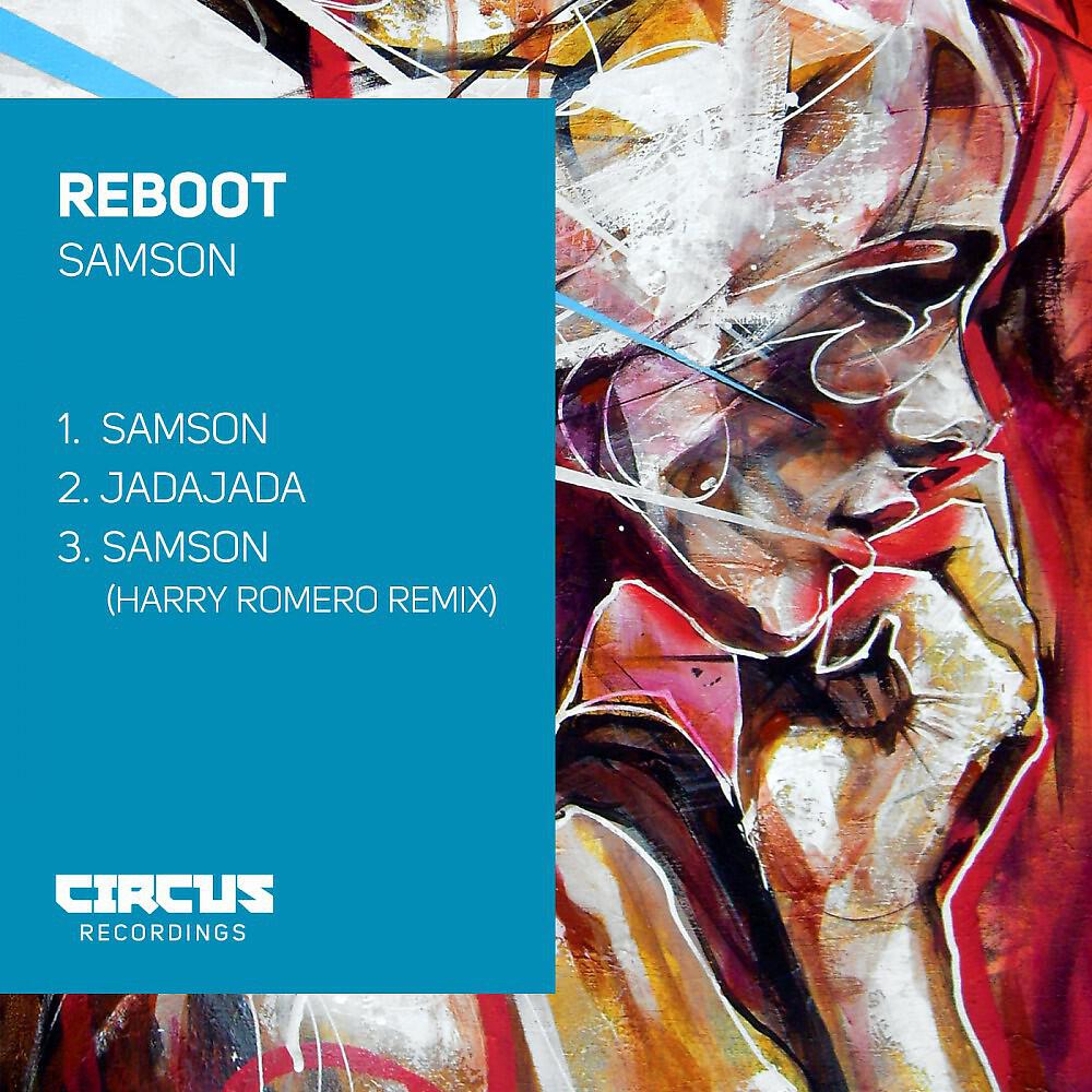 Скачать песню Reboot - Samson (Original Mix) бесплатно в MP3 для Android и iOS