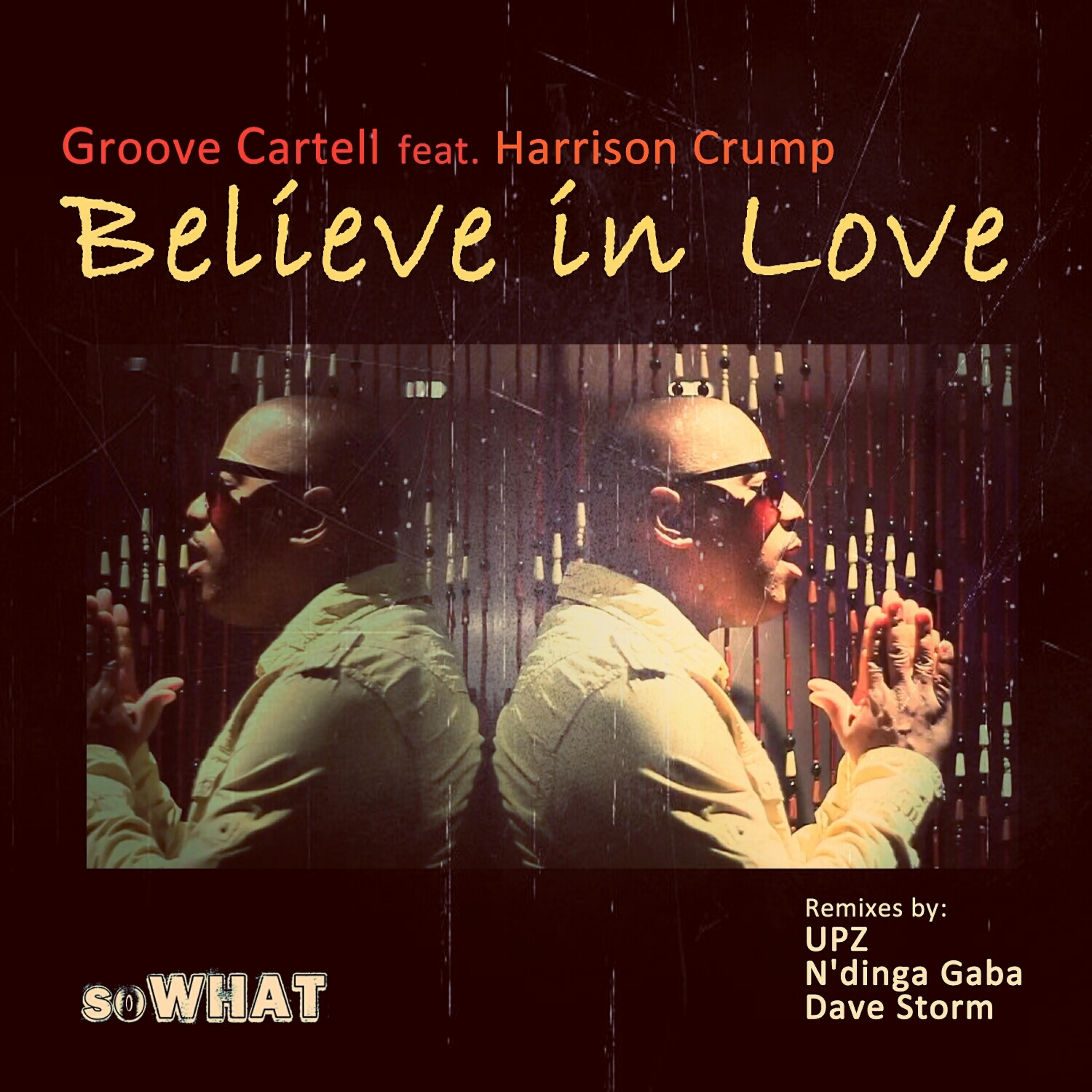 Релиз Believe in Love