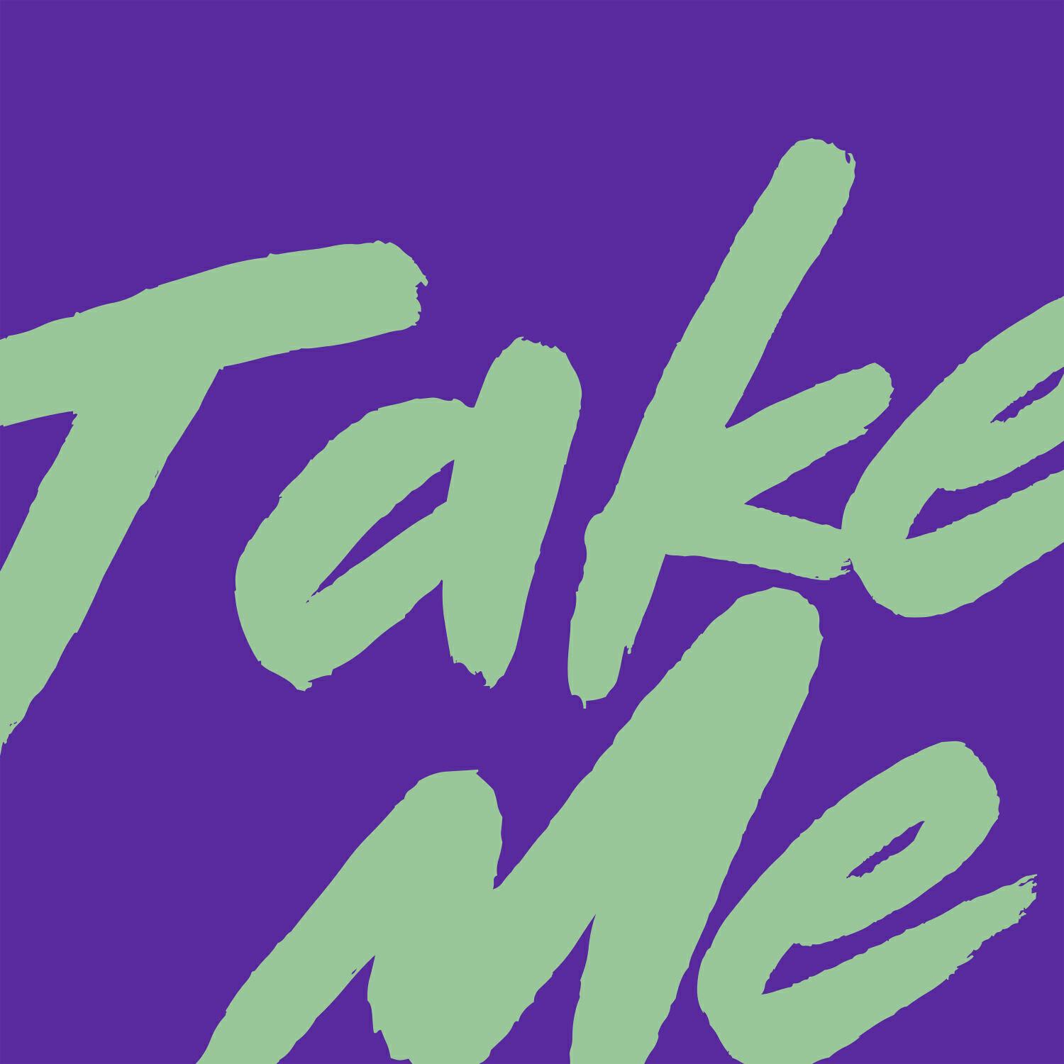 Релиз Take Me