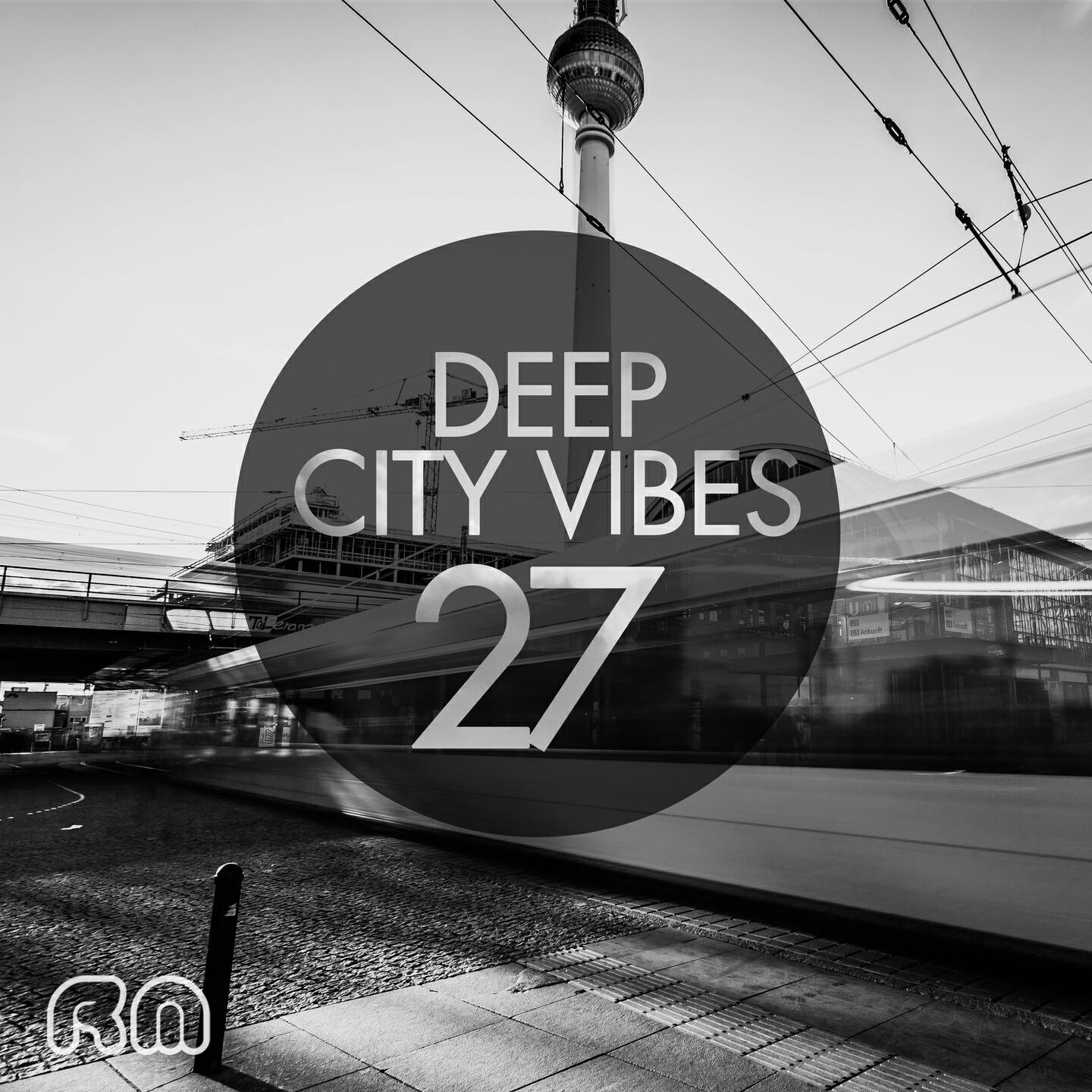 Релиз Deep City Vibes, Vol. 27