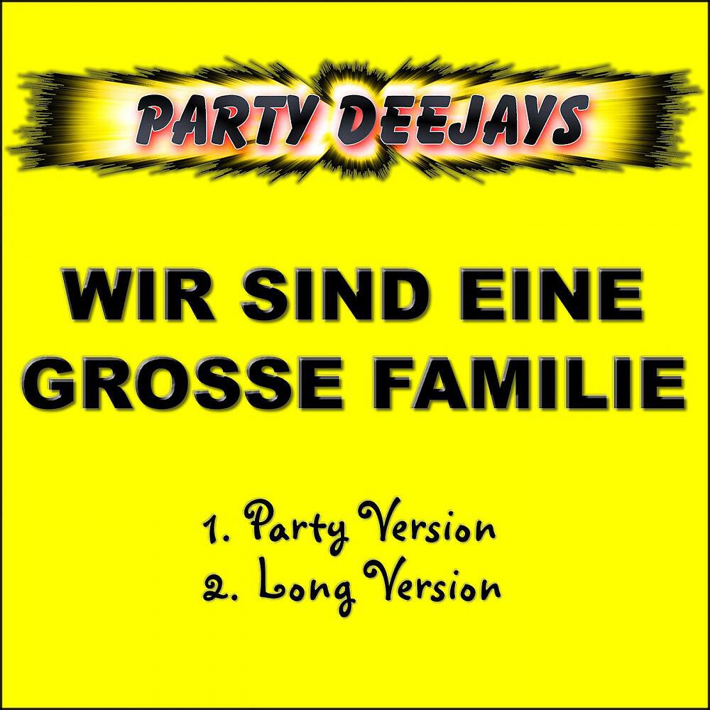 Релиз Wir sind eine große Familie