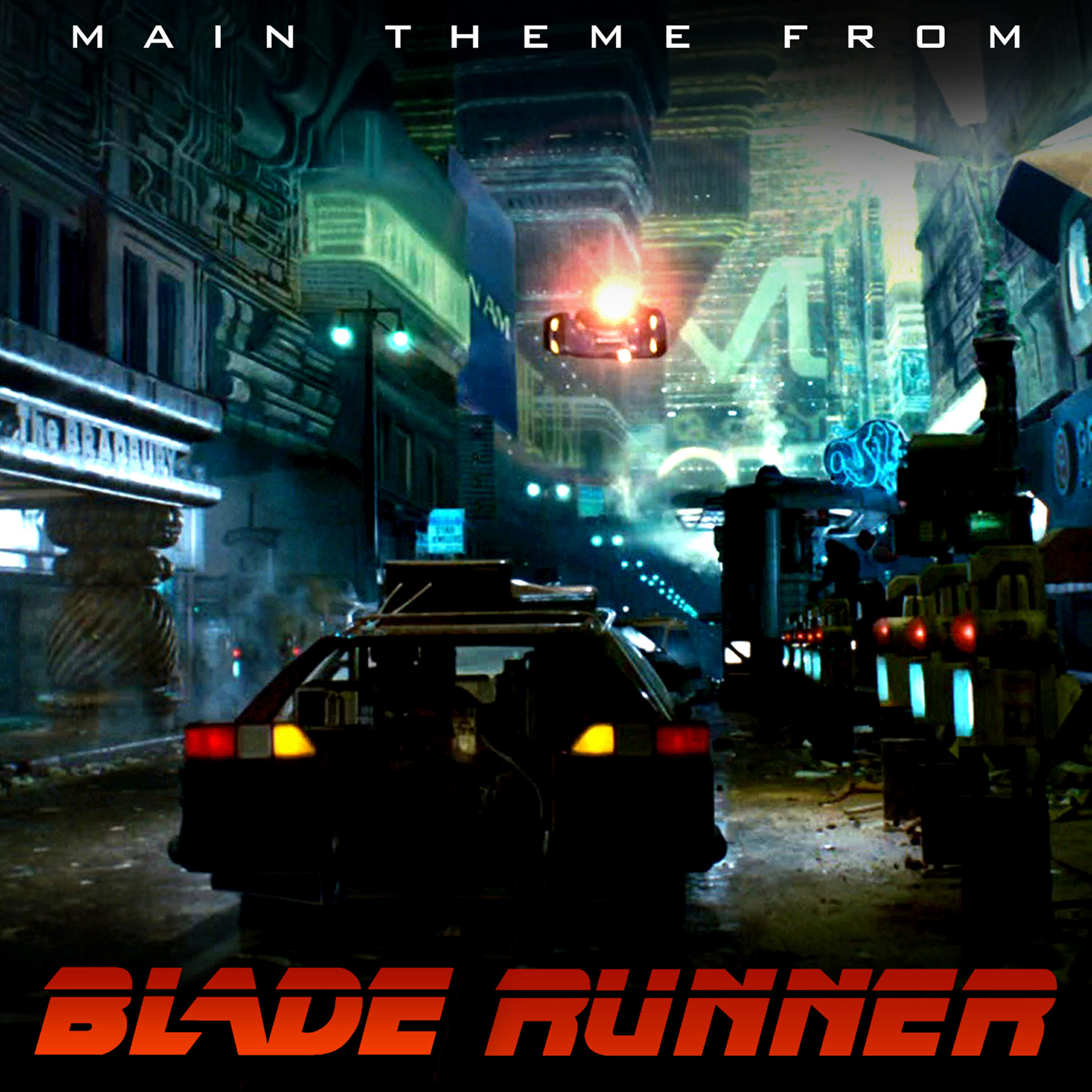 Релиз Main Theme (From "Blade Runner")