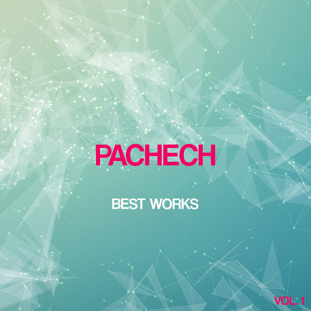Релиз Pachech Best Works, Vol. 1