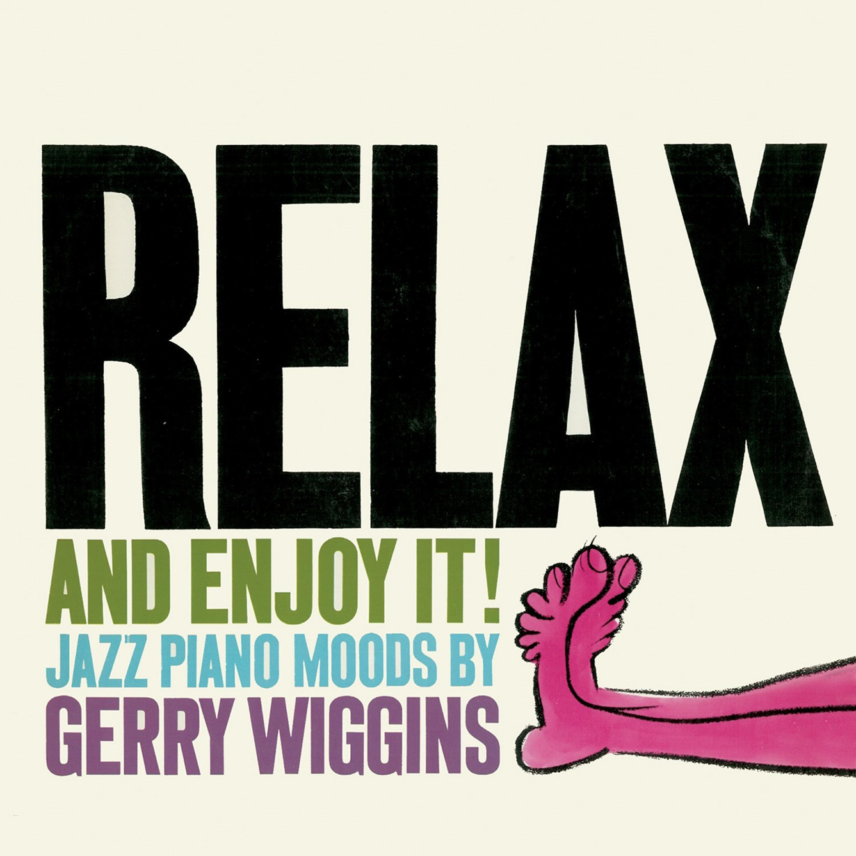 Релиз Relax and Enjoy It (Remastered)