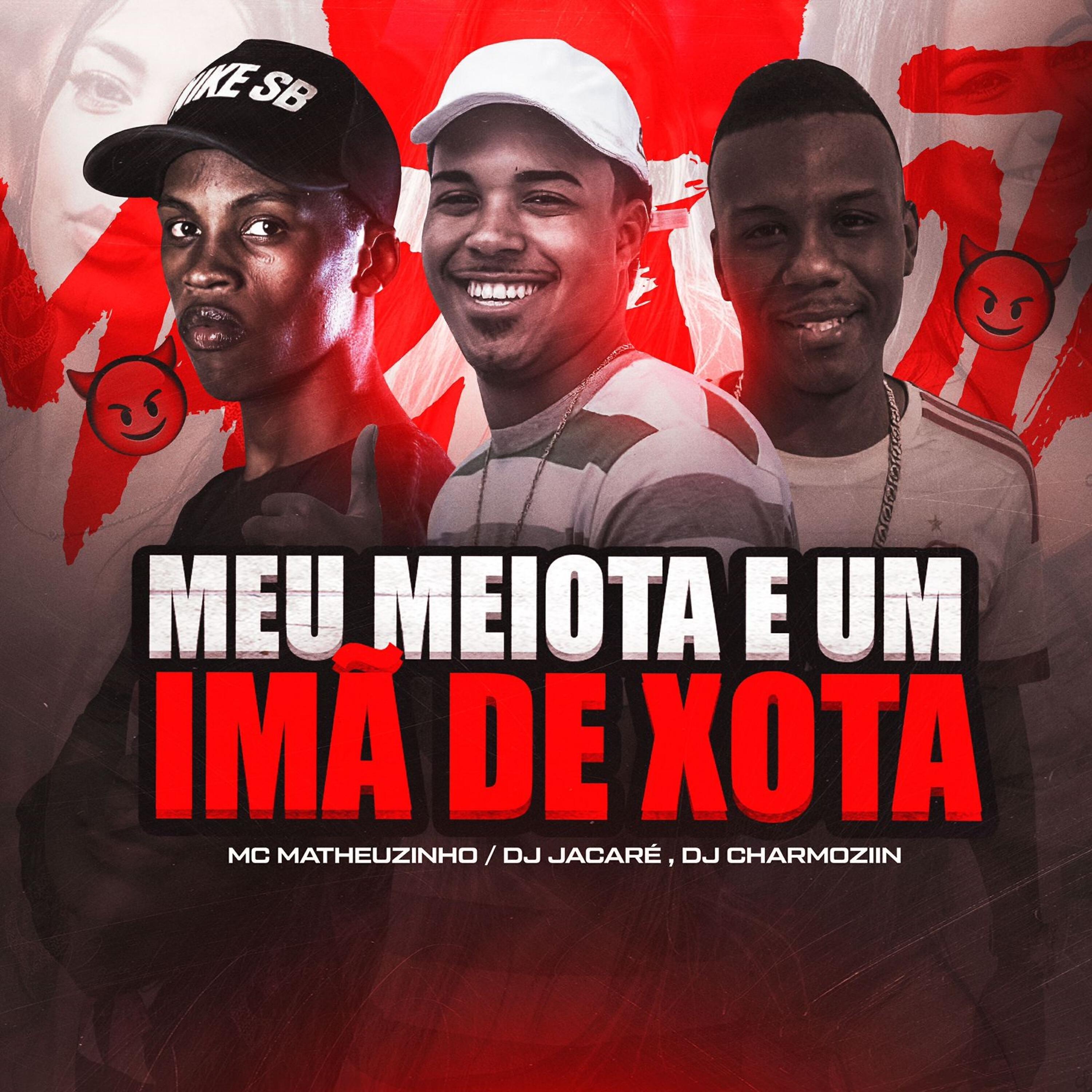 Релиз Meu Meiota e uma Imã de Xota