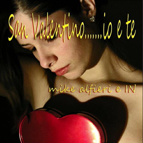 Релиз San Valentino.....io e te