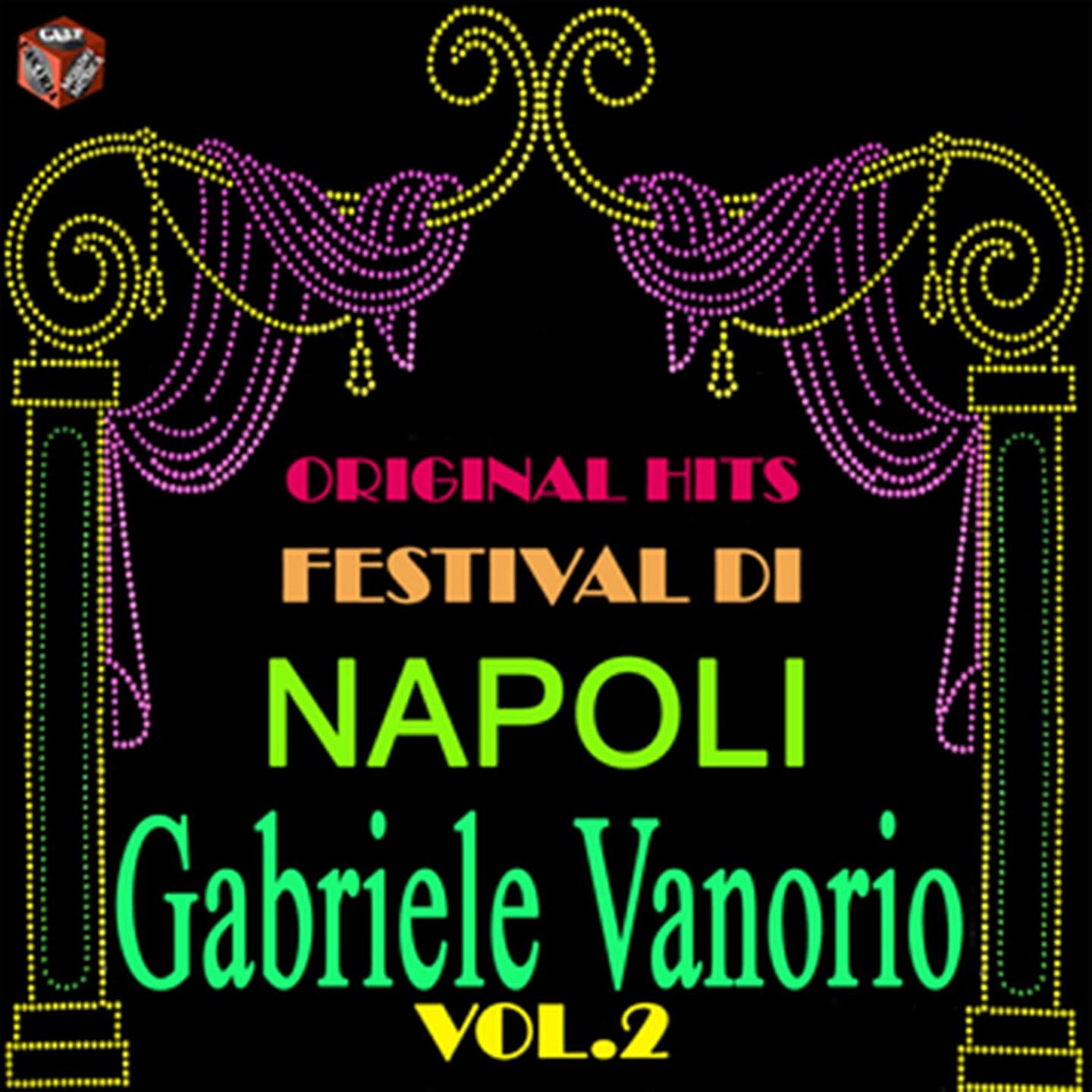 Релиз Original Hits Festival di Napoli: Gabriele Vanorio, Vol. 2