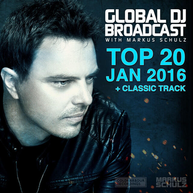 Релиз Global DJ Broadcast - Top 20 January 2016
